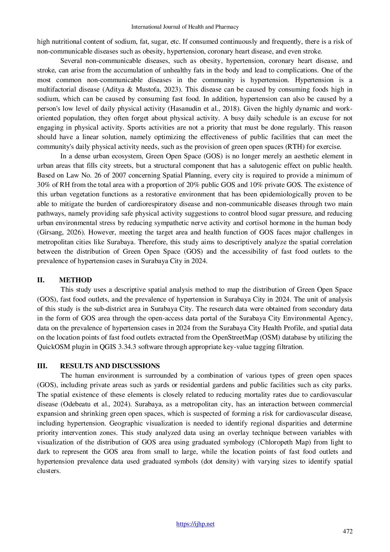 JURIS Descriptive Spatial Analysis of the Distribution of Green Open Spaces RTH and Fast Food Stalls on the Prevalence of Hypertension Cases in Surabaya City in 2024