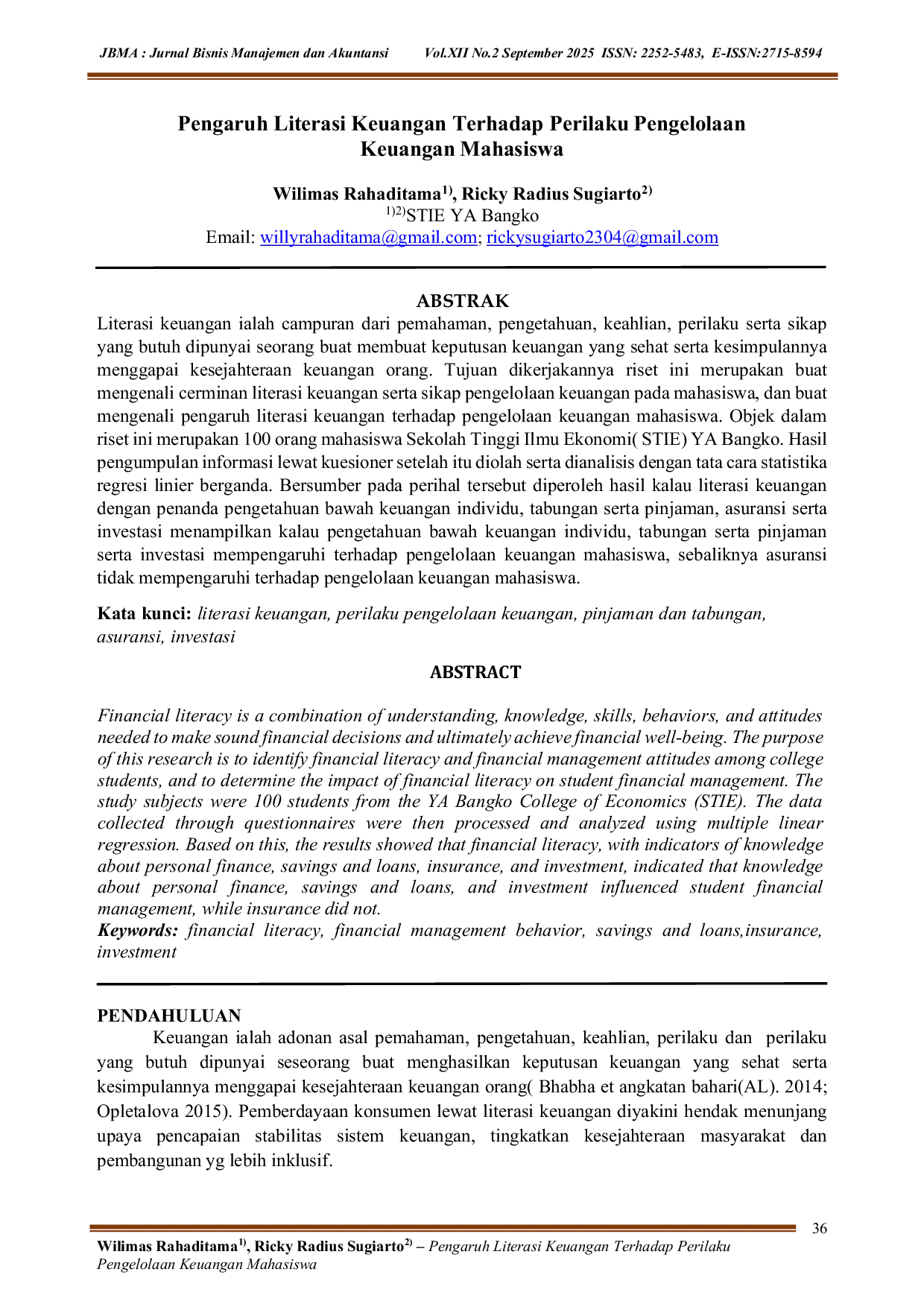 JURIS Pengaruh Literasi Keuangan Terhadap Perilaku Pengelolaan Keuangan Mahasiswa
