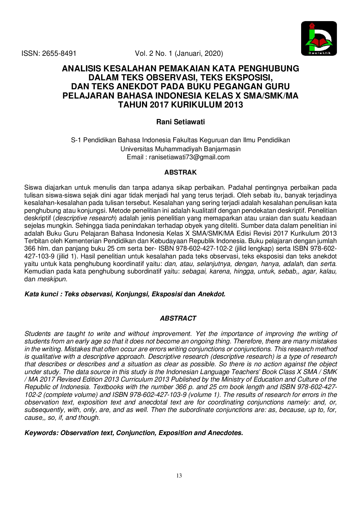 JURIS Analisis Kesalahan Pemakaian Kata Penghubung Dalam Teks Observasi Teks Eksposisi Dan Teks Anekdot Pada Buku Pegangan Guru Pelajaran Bahasa Indonesia Kelas X Sma Smk Ma Tahun 2017 Kurikulum 2013