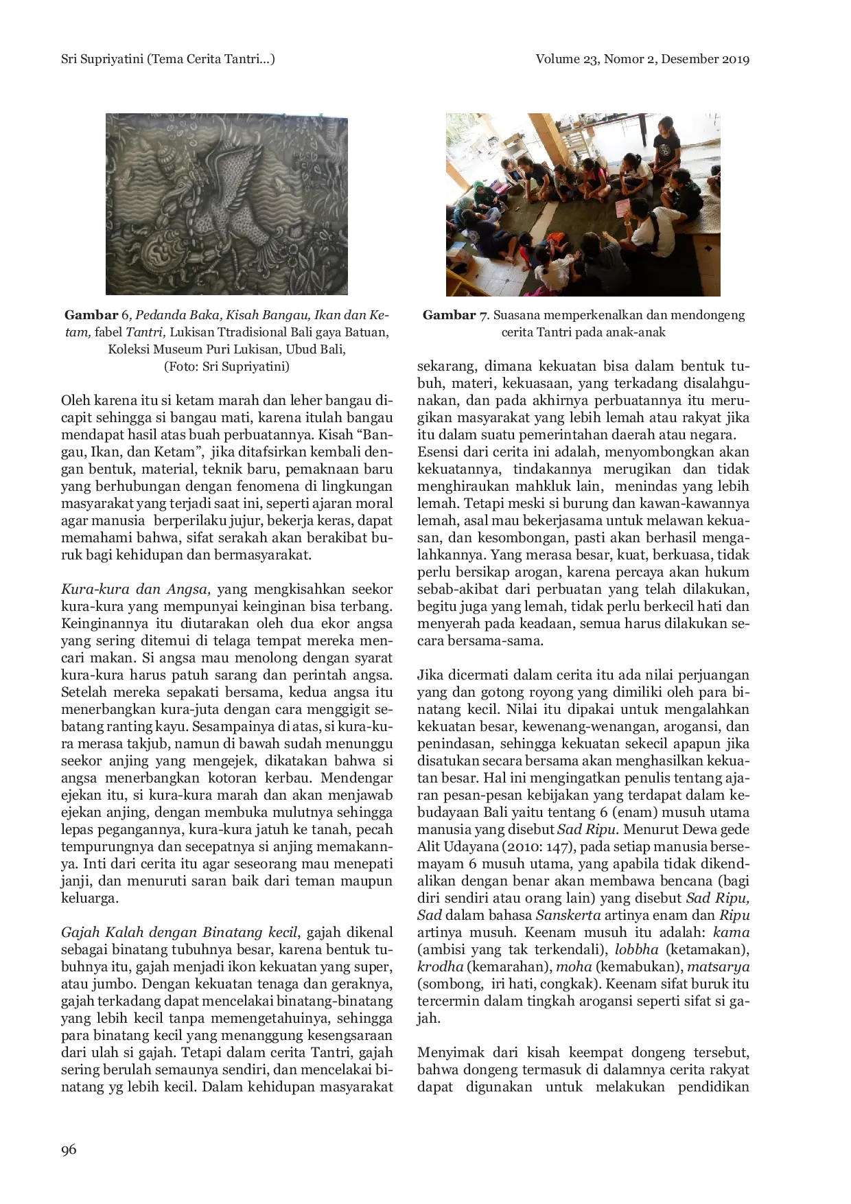 JURIS Tema Cerita Tantri Pada Lukisan Kaca Anak anak Di Komunitas Batu Belah Art Space Di Desa Lepang Klungkung