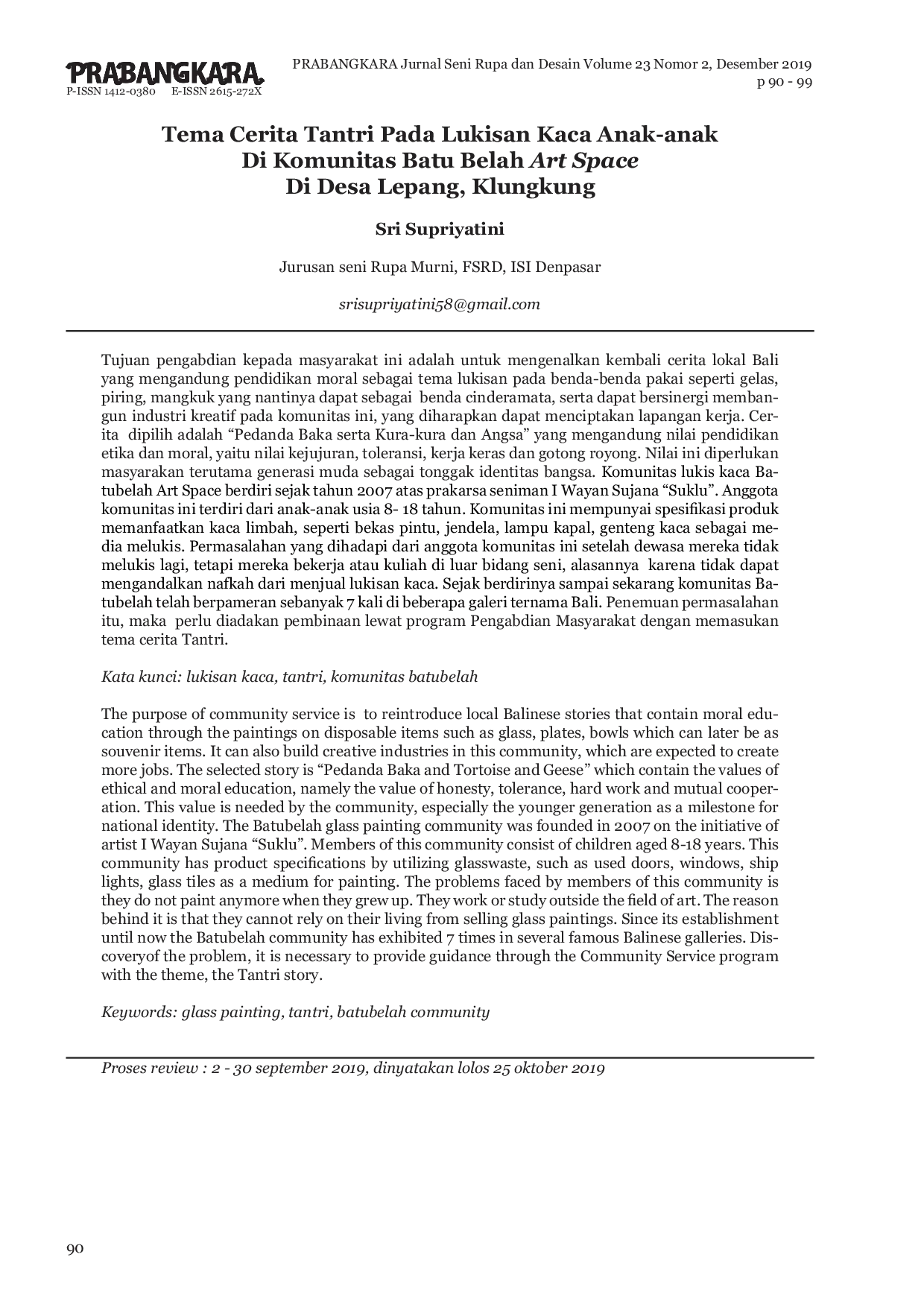 JURIS Tema Cerita Tantri Pada Lukisan Kaca Anak anak Di Komunitas Batu Belah Art Space Di Desa Lepang Klungkung