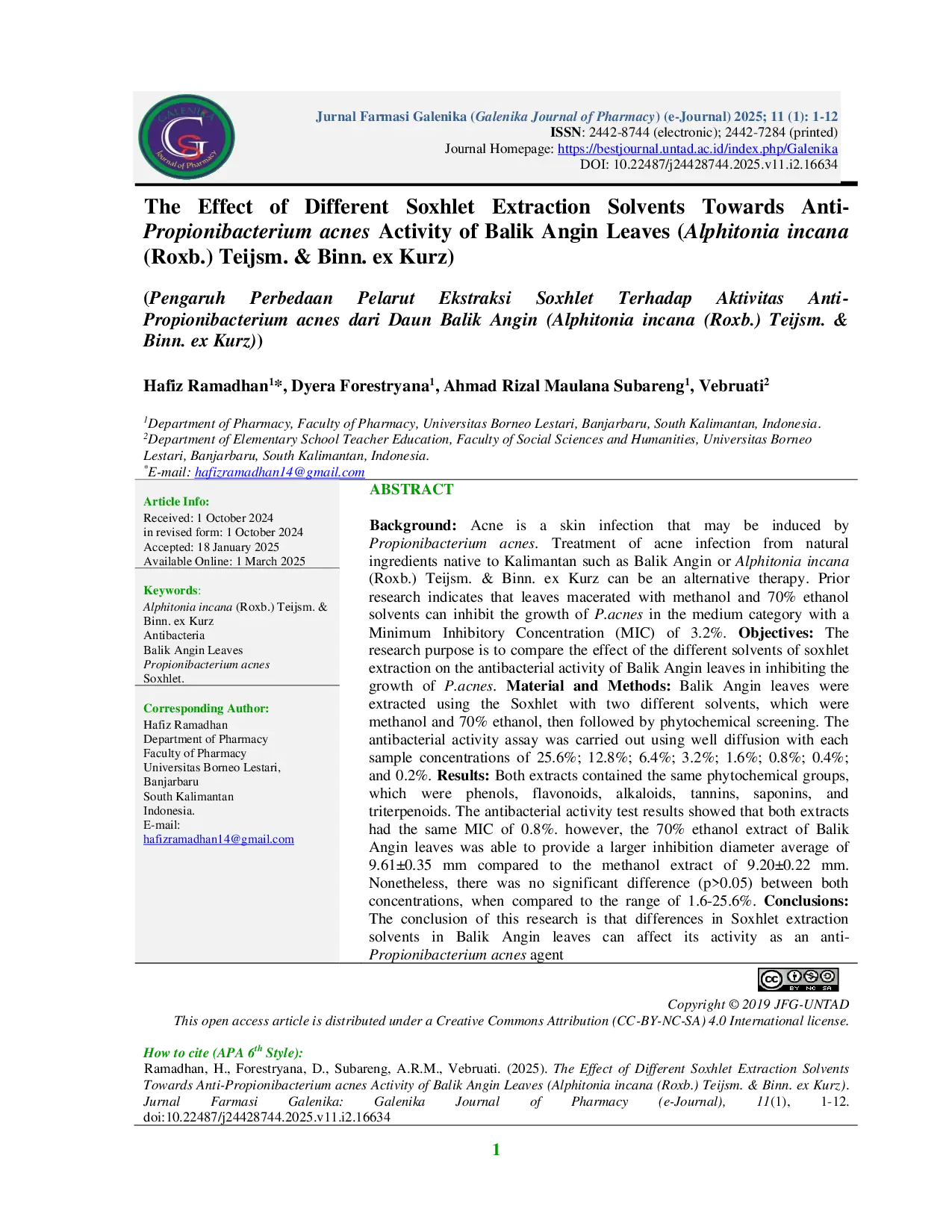 JURIS The Effect of Different Soxhlet Extraction Solvents Towards AntiPropionibacterium acnes Activity of Balik Angin Leaves Alphitonia incana Roxb Teijsm Binn ex Kurz