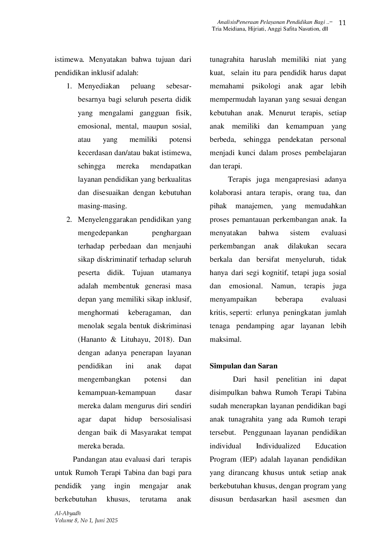 JURIS Analisis Penerapan Pelayanan Pendidikan Bagi Anak Tunagrahita di Rumoh Terapi Tabina