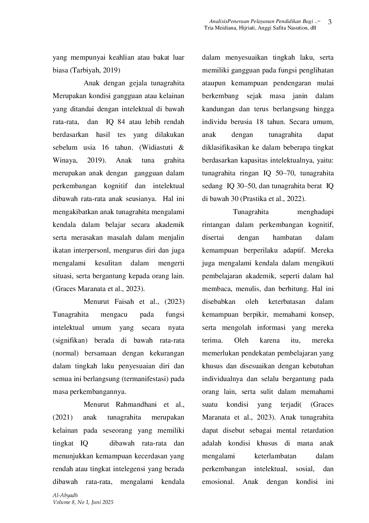 JURIS Analisis Penerapan Pelayanan Pendidikan Bagi Anak Tunagrahita di Rumoh Terapi Tabina