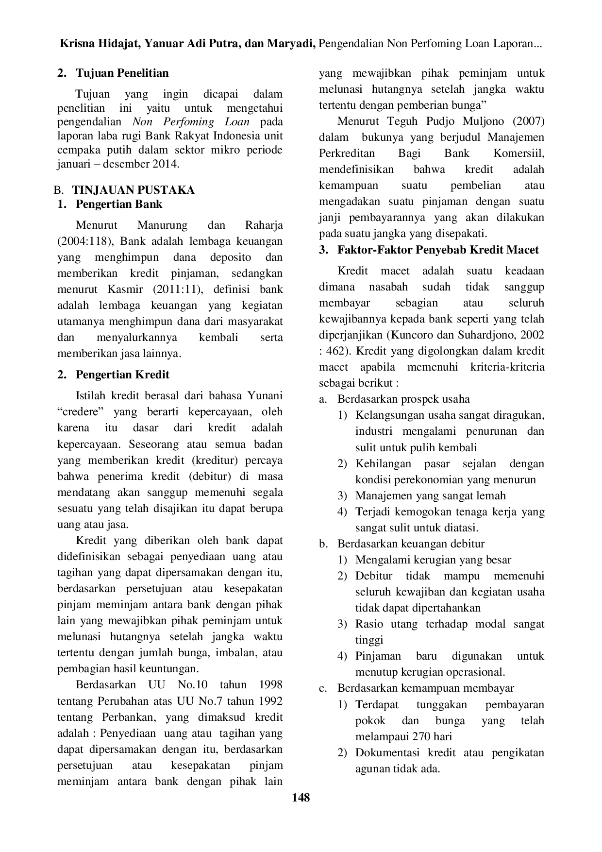 JURIS Pengendalian Non Perfoming Loan Laporan Laba Rugi Bank Rakyat Indonesia Unit Cempaka Putih Pada Sektor Kredit Bisnis Mikro Periode Januari Desember 2014