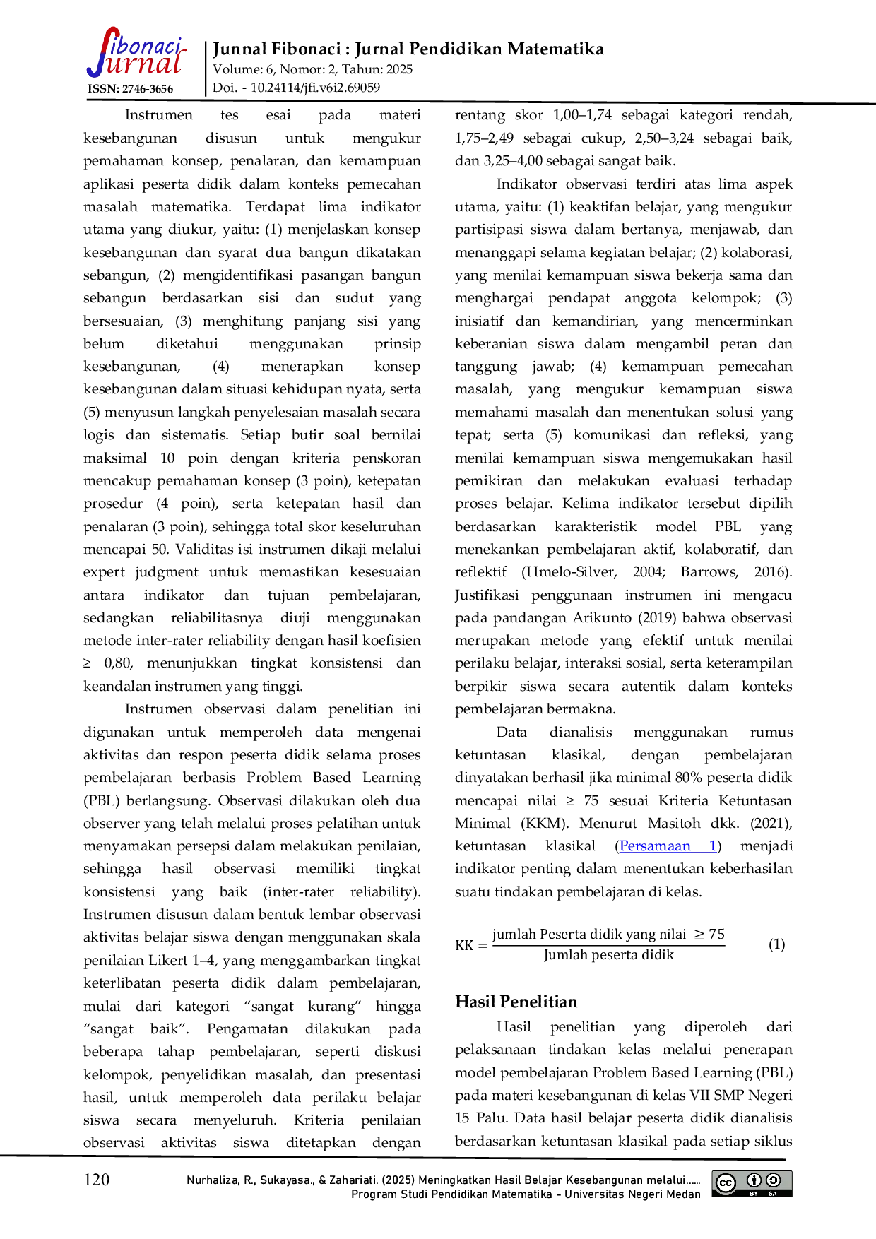 JURIS Meningkatkan Hasil Belajar Kesebangunan melalui Pembelajaran Berbasis Masalah Refleksi Penelitian Tindakan Kelas di SMP Negeri 15 Palu