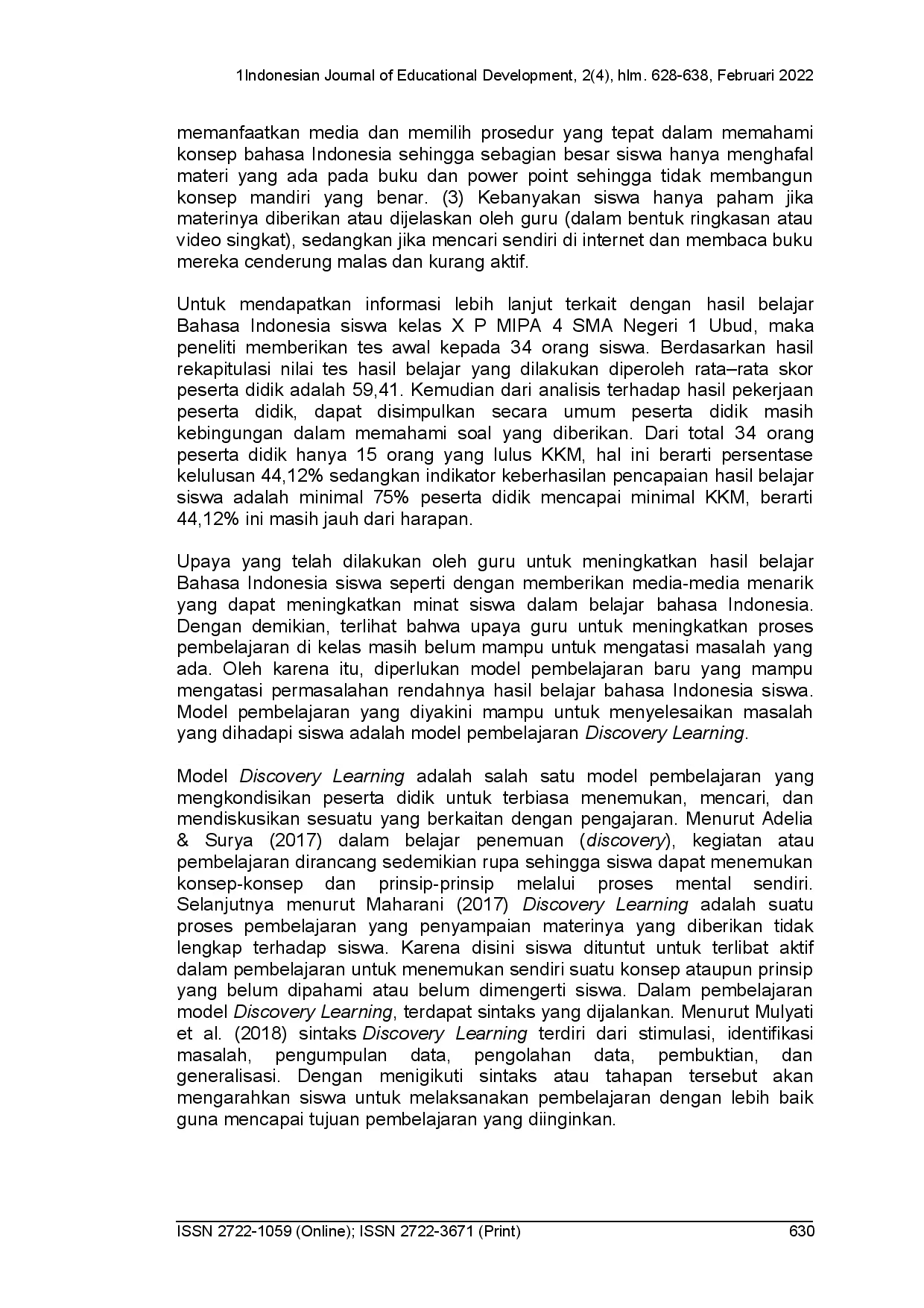 juris Implementasi model pembelajaran discovery learning untuk meningkatkan hasil belajar bahasa Indonesia