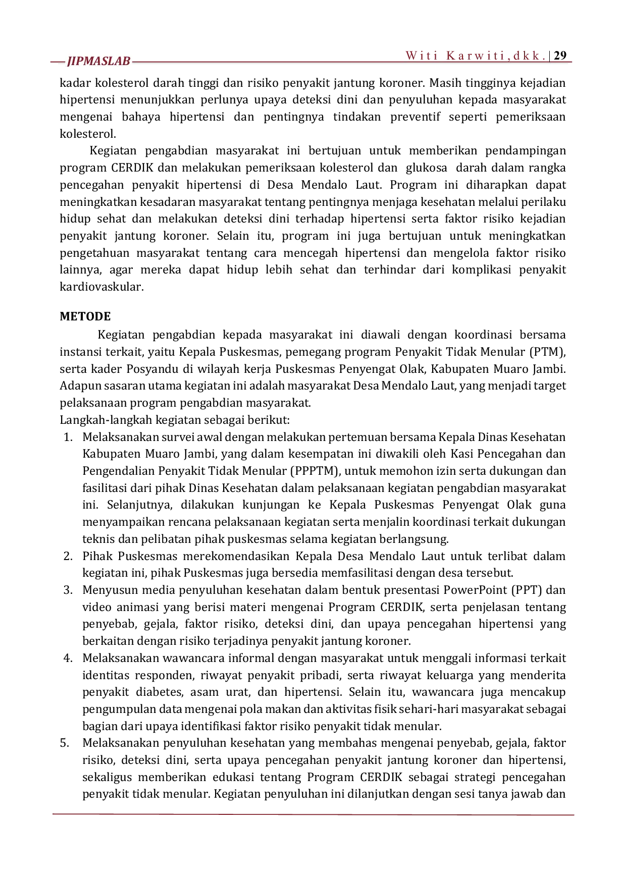 JURIS Strategi Pencegahan dan Pengendalian Faktor Risiko Penyakit Jantung Koroner pada Penderita Hipertensi Melalui Peningkatan Pengetahuan dan Pemeriksaan Kesehatan