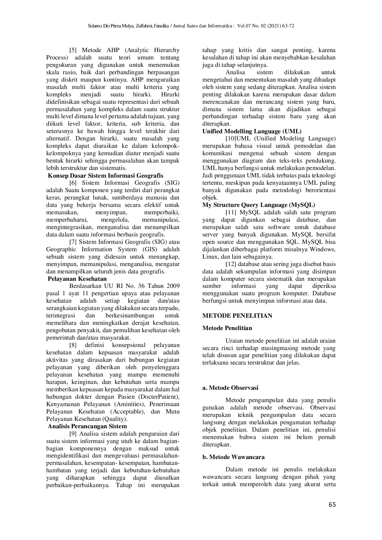 JURIS Sistem Penunjang Keputusan Pelayanan Kesehatan Padang Health dengan Metode AHP