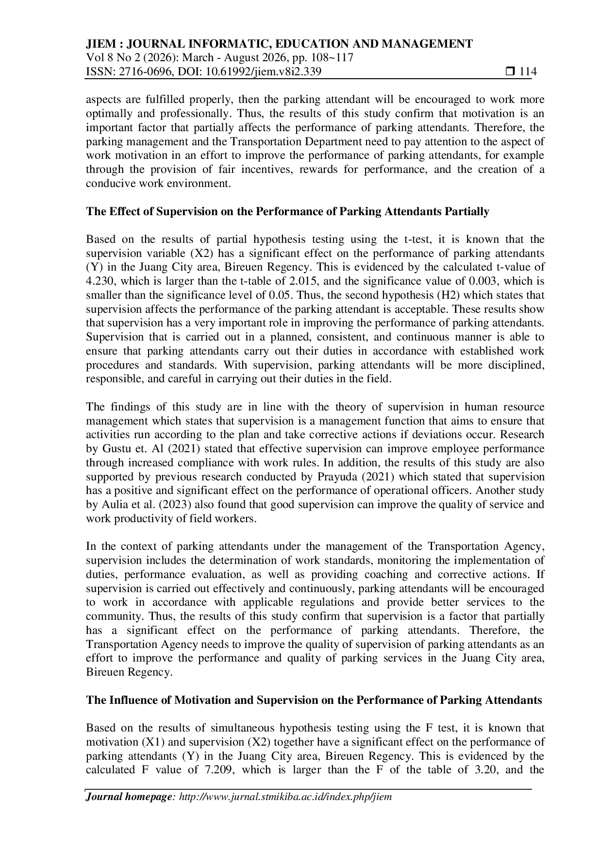JURIS The Effect of Motivation and Supervision on the Performance of Parking Attendants in Kota Juang District