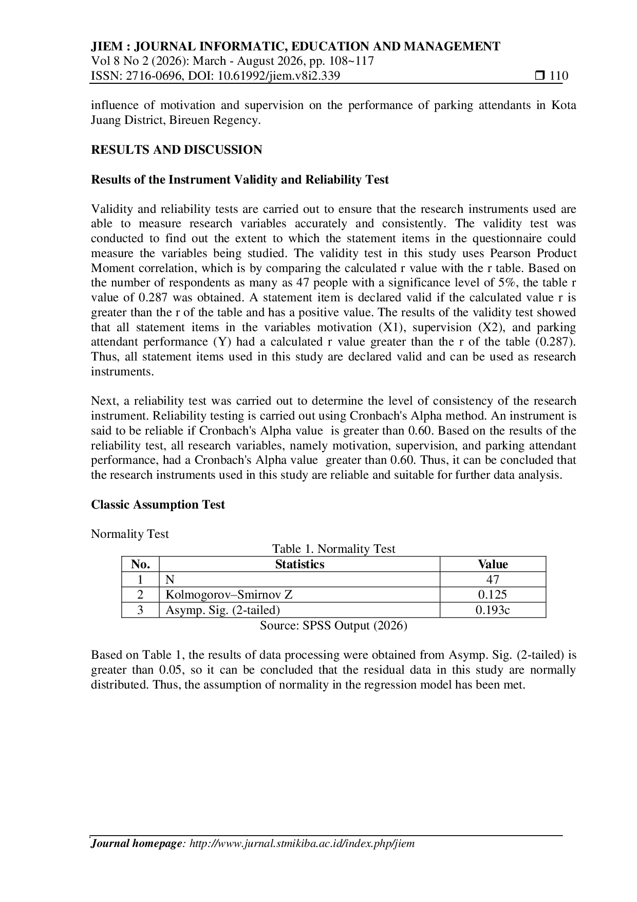 JURIS The Effect of Motivation and Supervision on the Performance of Parking Attendants in Kota Juang District