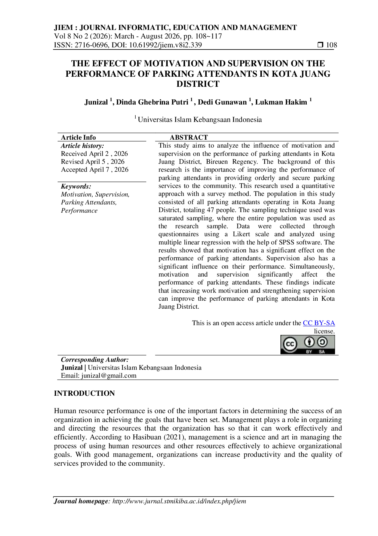JURIS The Effect of Motivation and Supervision on the Performance of Parking Attendants in Kota Juang District