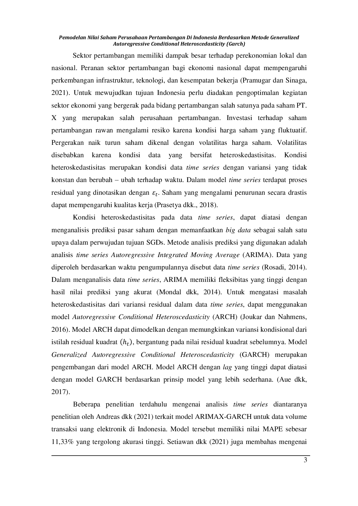 JURIS Pemodelan Nilai Saham Perusahaan Pertambangan di Indonesia Berdasarkan Metode Generalized Autoregressive Conditional Heteroscedasticity GARCH