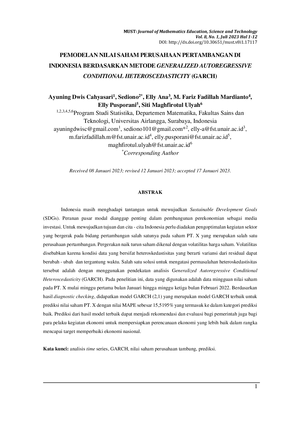 JURIS Pemodelan Nilai Saham Perusahaan Pertambangan di Indonesia Berdasarkan Metode Generalized Autoregressive Conditional Heteroscedasticity GARCH