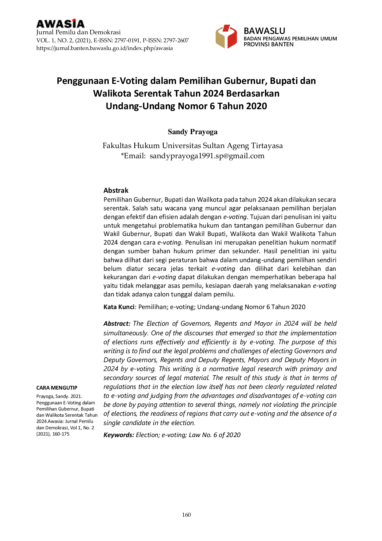 JURIS Penggunaan E Voting dalam Pemilihan Gubernur Bupati dan Walikota Serentak Tahun 2024 Berdasarkan Undang Undang Nomor 6 Tahun 2020