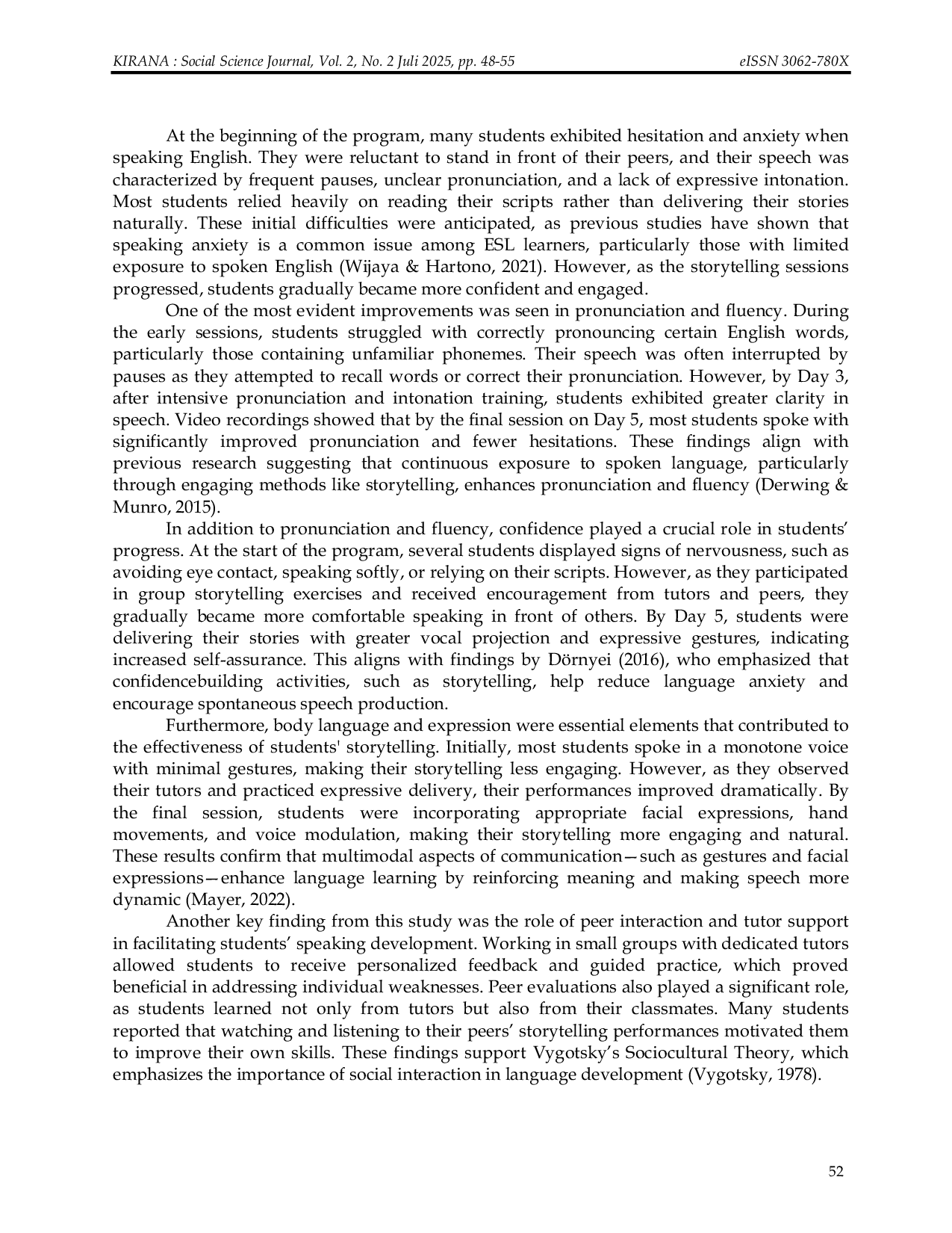 JURIS The Effectiveness of Storytelling in Improving Speaking Skills of Junior High School Students