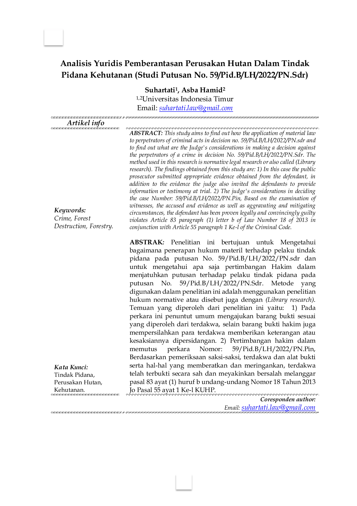 JURIS Analisis Yuridis Pemberantasan Perusakan Hutan Dalam Tindak Pidana Kehutanan Studi Putusan No 59 Pid B LH 2022 PN Sdr