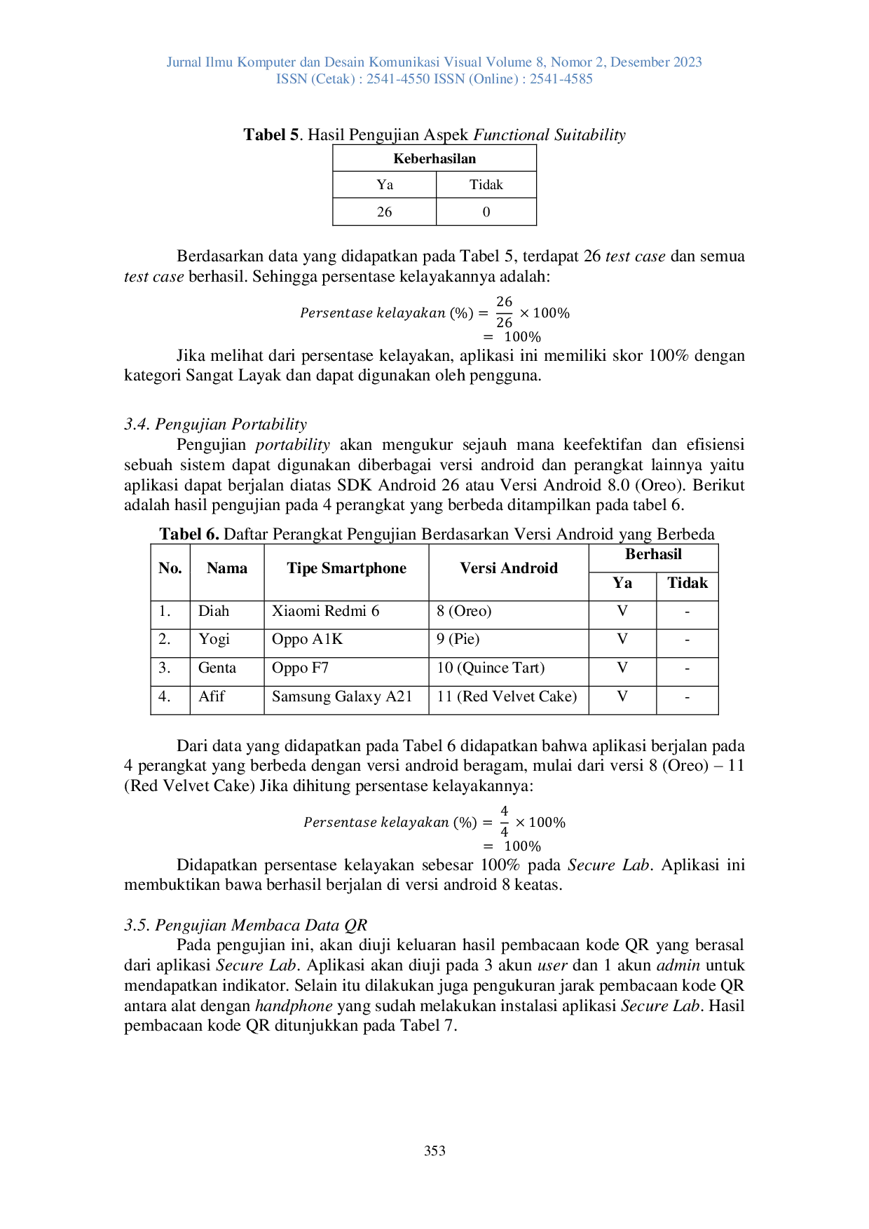 JURIS Design of a Mobile Secure Lab Application in the Telecommunications Laboratory Room at the Jakarta State Polytechnic