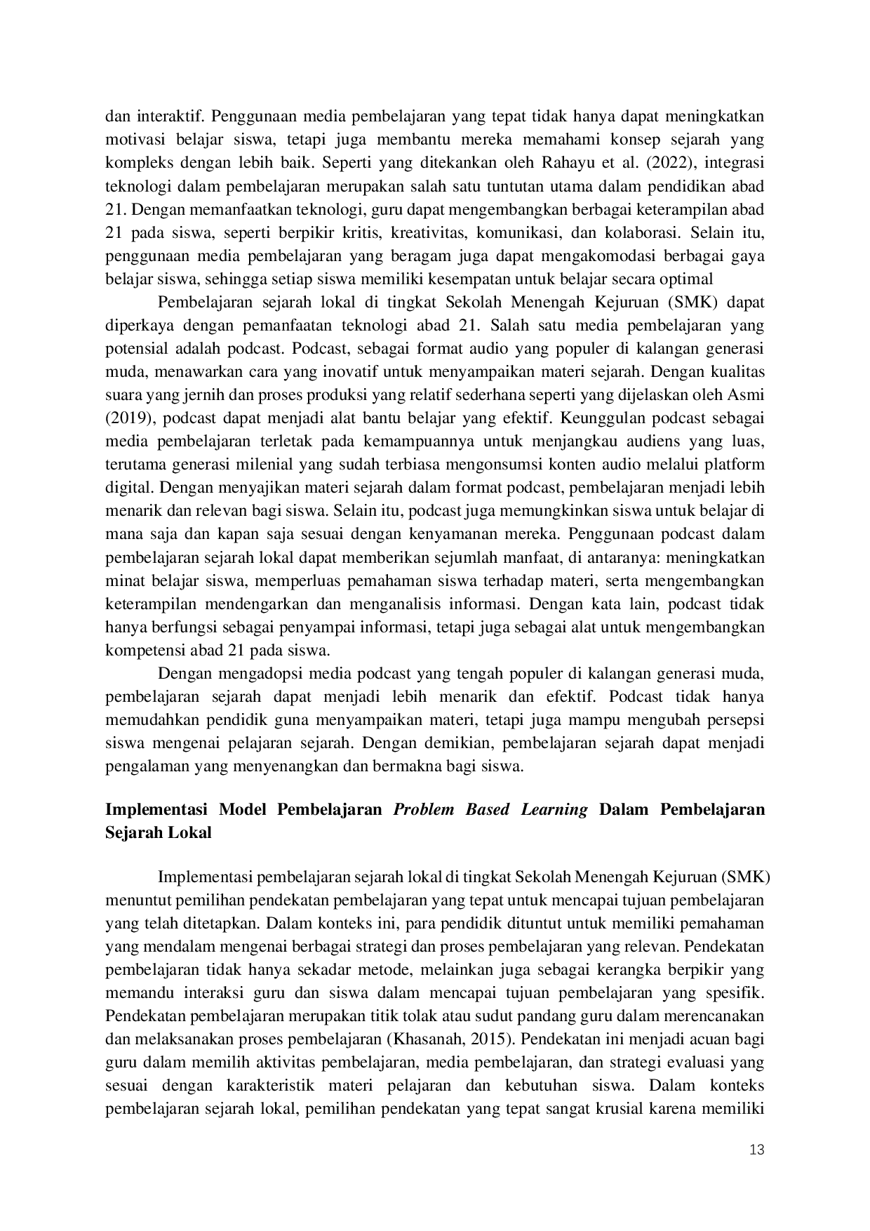 JURIS Implementasi Model Problem Based Learning dalam Pembelajaran Sejarah Lokal untuk Meningkatkan Motivasi Belajar Siswa SMKN 2 Buduran Sidoarjo