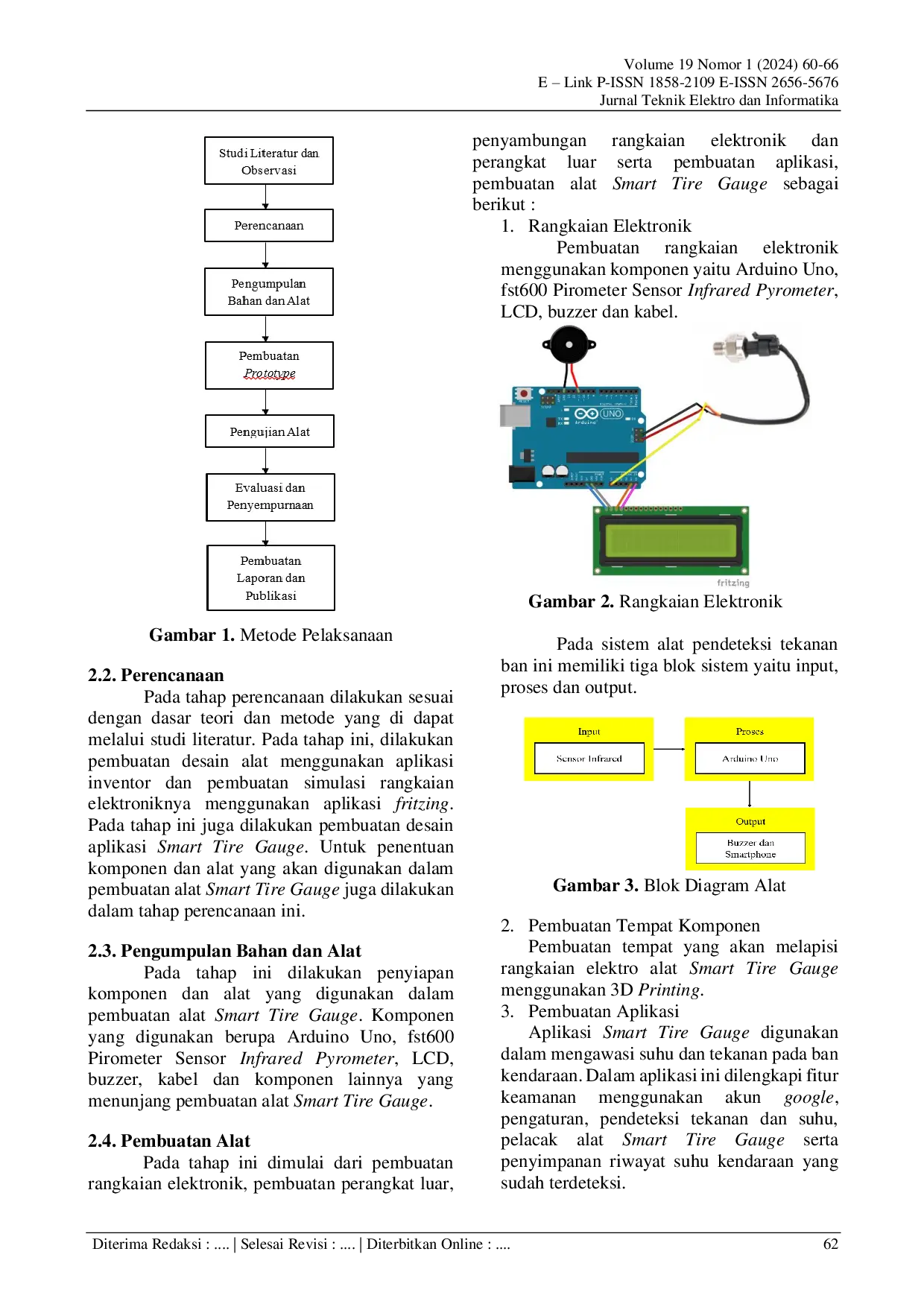 JURIS Teknologi Pendeteksi Suhu Pada Ban Kendaraan Berbasis Sensor Infrared Pyrometer Untuk Mengurangi Risiko Kecelakaan Akibat Pecah Ban