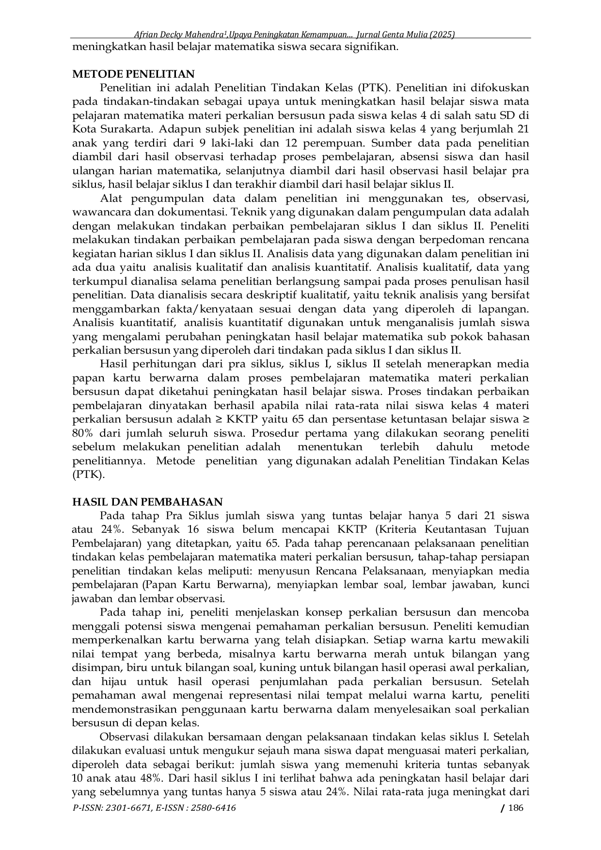 JURIS Upaya Peningkatan Kemampuan Perkalian Bersusun dengan Menggunakan Media Papan Kartu Berwarna pada Peserta Didik Kelas 4