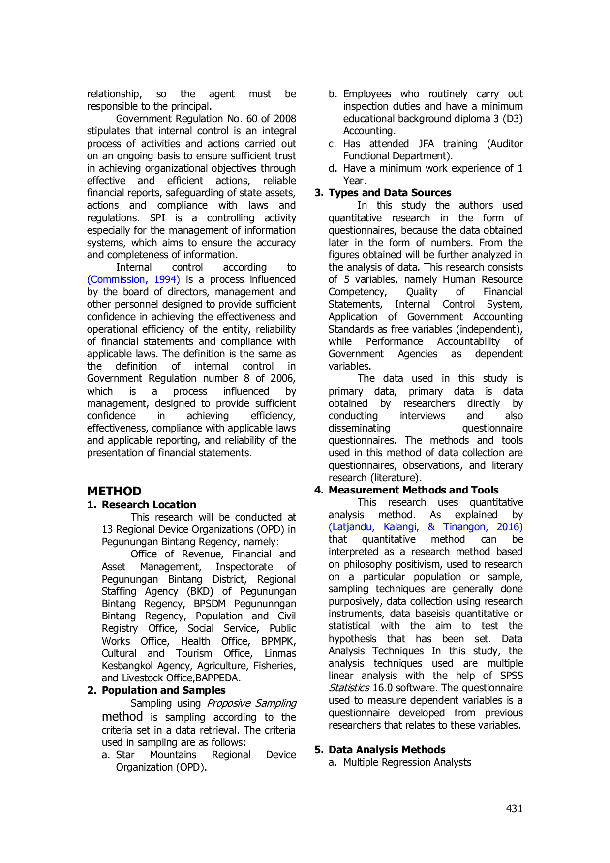 JURIS Analysis Of Human Resource Competency Internal Control System Quality Of Financial Statements and Application Of Government Accounting Standards To Accountability Of Performance Of Government Agenci