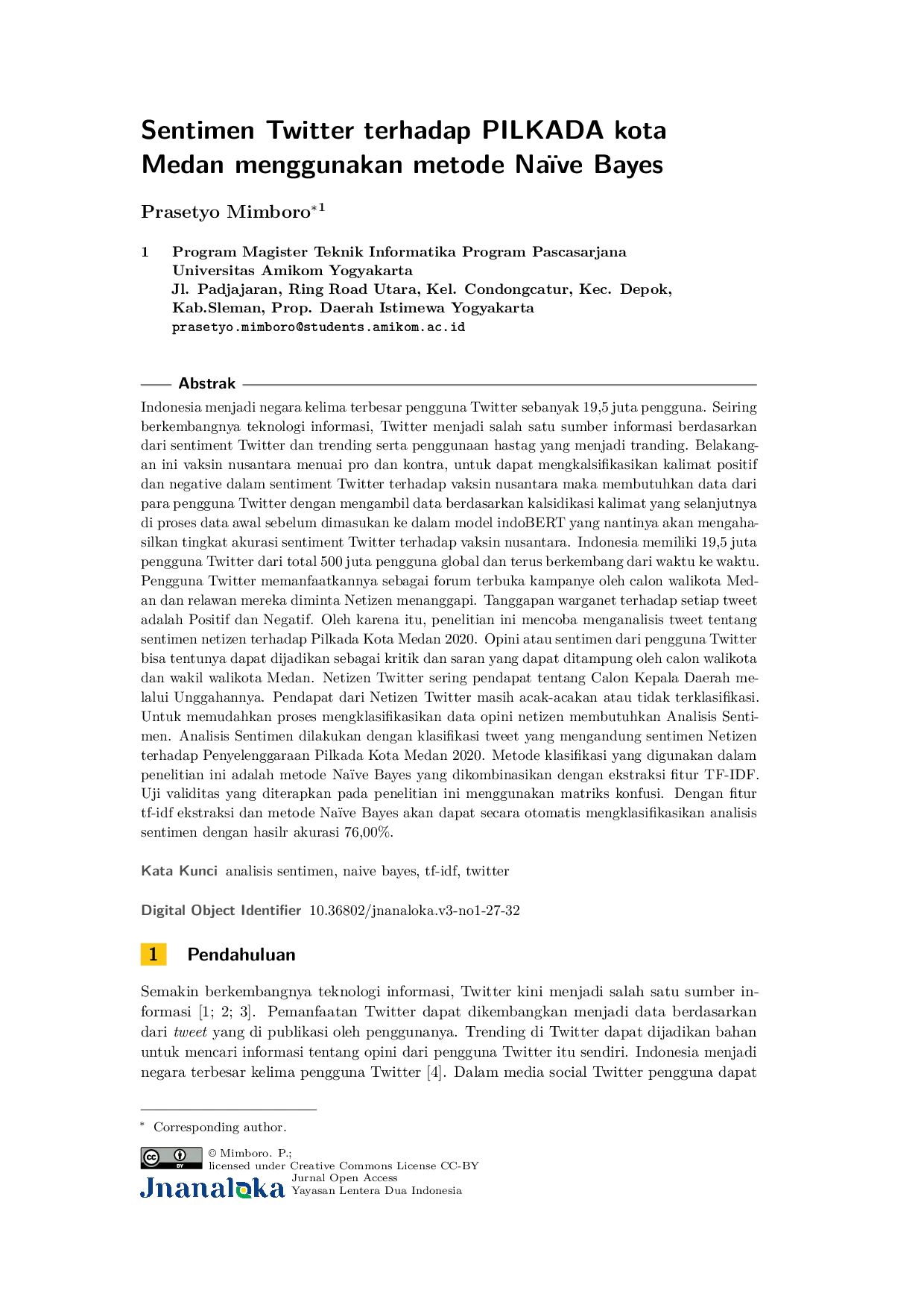 JURIS Sentimen Twitter terhadap PILKADA kota Medan menggunakan metode Naive Bayes