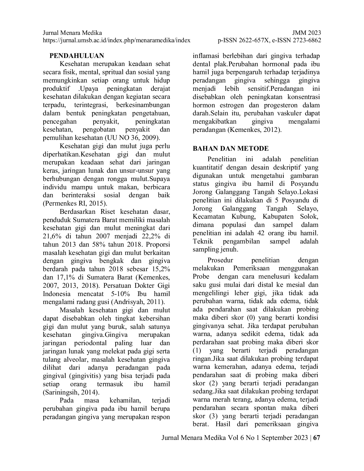 JURIS Status Gingiva Pada Ibu Hamil Di Posyandu Kabupaten Solok