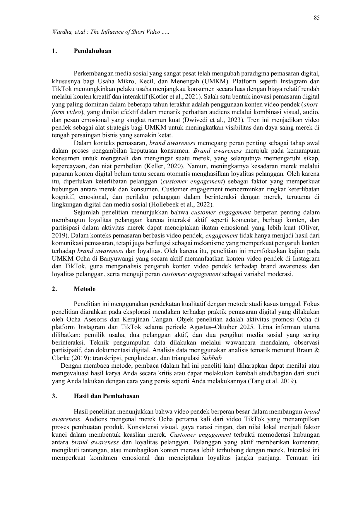 JURIS The Influence of Short Video Content on Brand Awareness and Customer Loyalty with Customer Engagement as a Moderating Variable A Study on Ocha in Banyuwangi