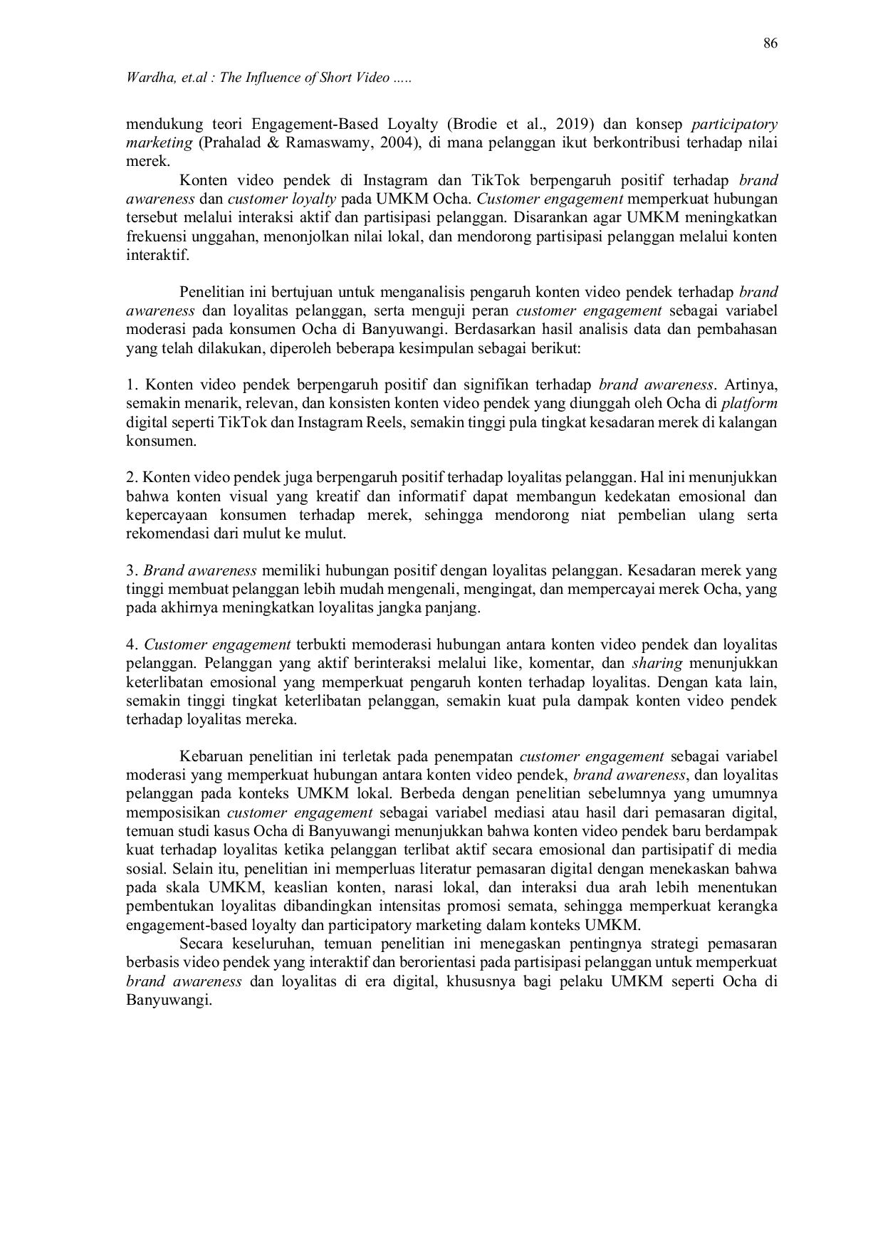JURIS The Influence of Short Video Content on Brand Awareness and Customer Loyalty with Customer Engagement as a Moderating Variable A Study on Ocha in Banyuwangi