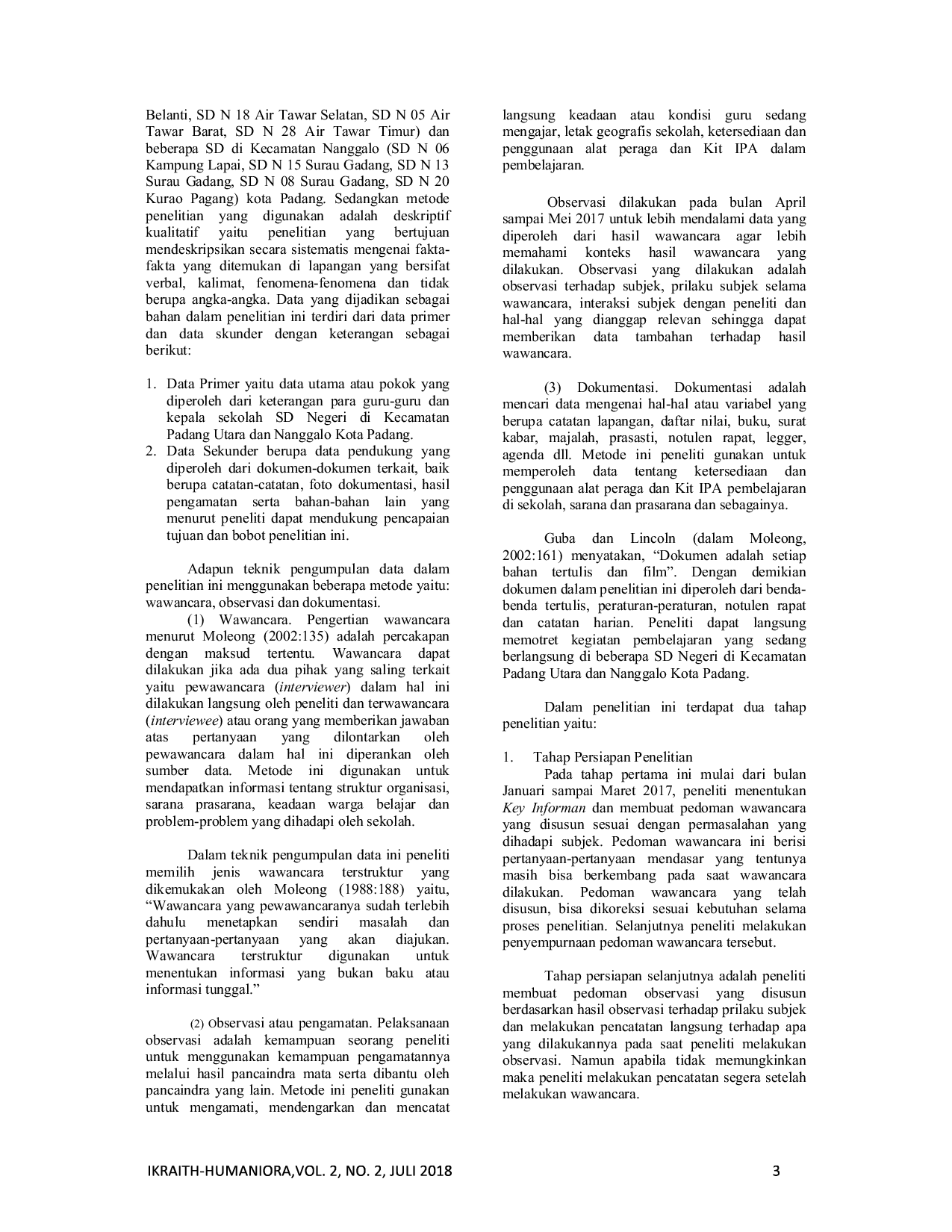 JURIS Penggunaan Alat Peraga dan Kit IPA oleh Guru dalam Pembelajaran di Beberapa Sekolah Dasar di Kecamatan Padang Utara dan Nanggalo Kota Padang