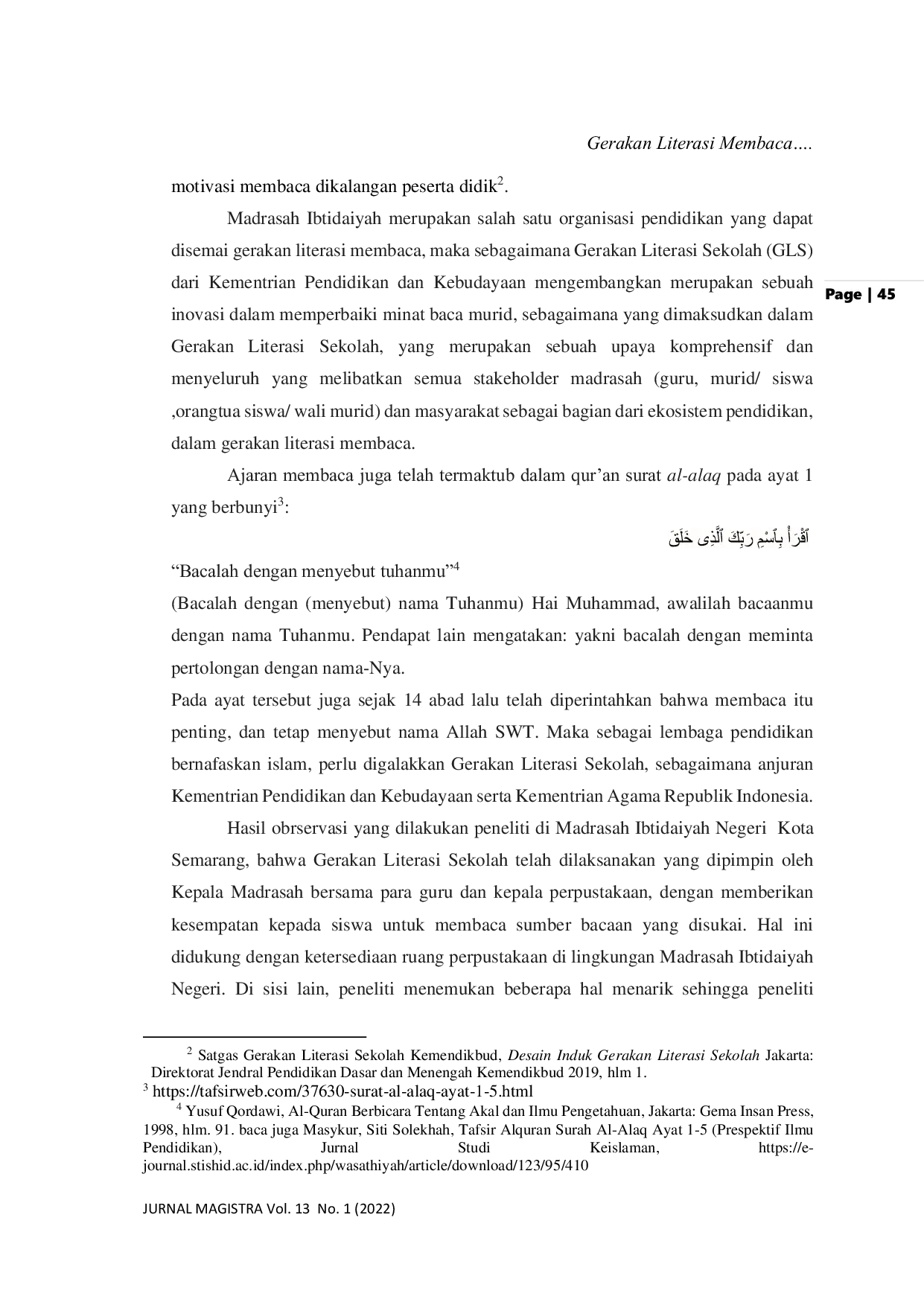 JURIS Gerakan Literasi Membaca Menuju Pendidikan Madrasah Mandiri Berprestasi Di Madrasah Ibtidaiyah Negeri Kota Semarang