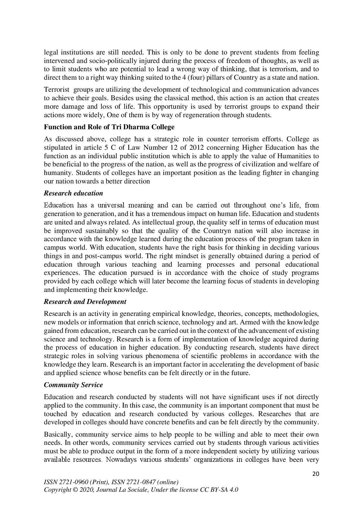 juris Fighting Terrorism is A Community Devotion of College in Accordance with Its Tri Dharma Mandates