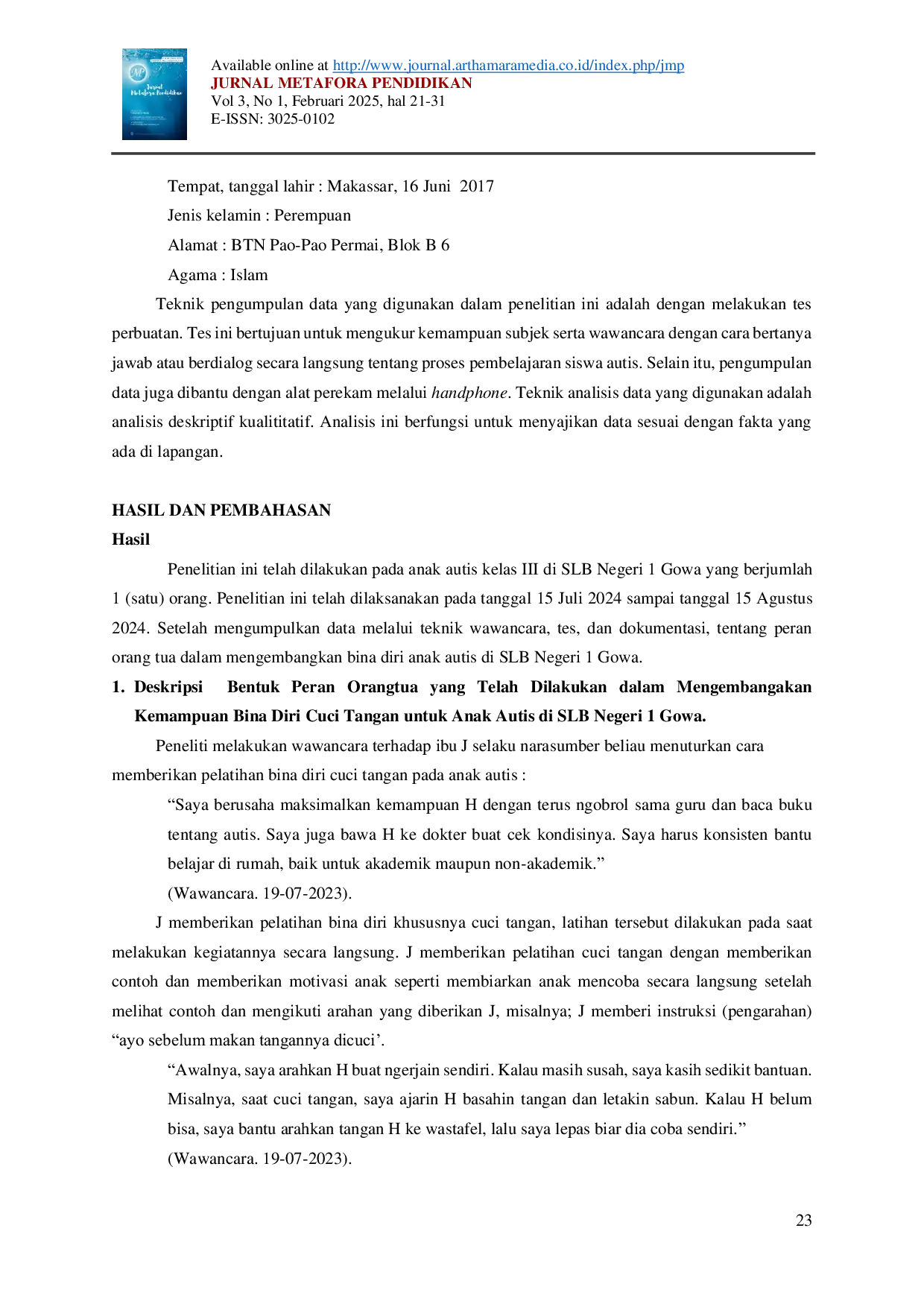 JURIS Peranan Orangtua Dalam Mengembangkan Bina Diri Cuci Tangan Anak Autis Di Slb Negeri 1 Gowa