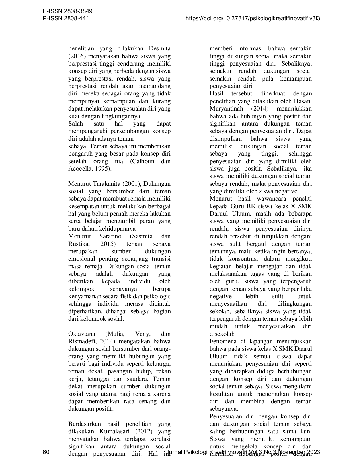JURIS HubunganantaraKonsepDiri danDukunganSosial TemanSebaya dengan PenyesuaianDiri pada Siswa KelasX Smk Daarul Uluum Jakarta Selatan