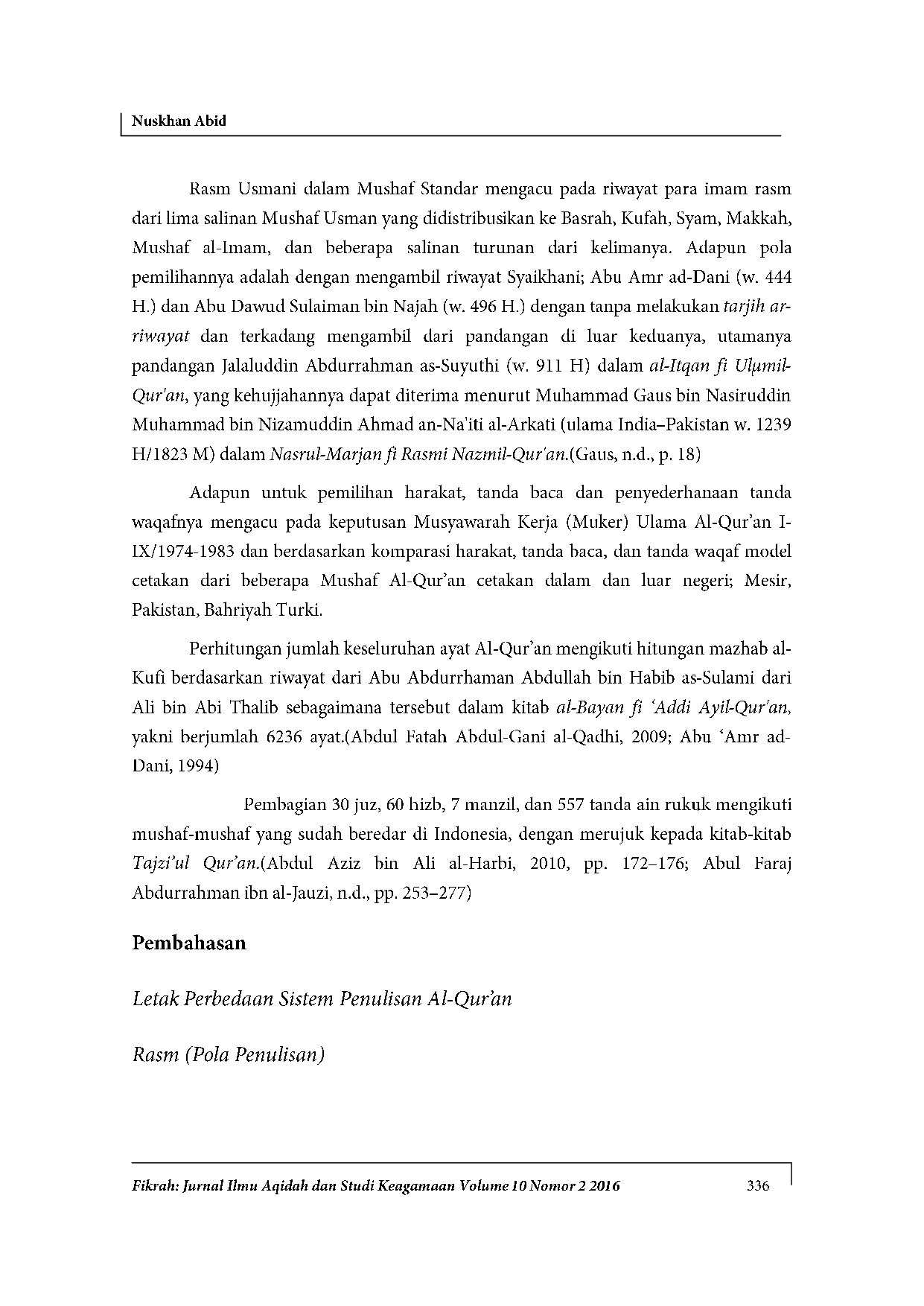 JURIS Perbedaan Mushaf Al Qur an dan Implikasinya terhadap Ilmu Qira at