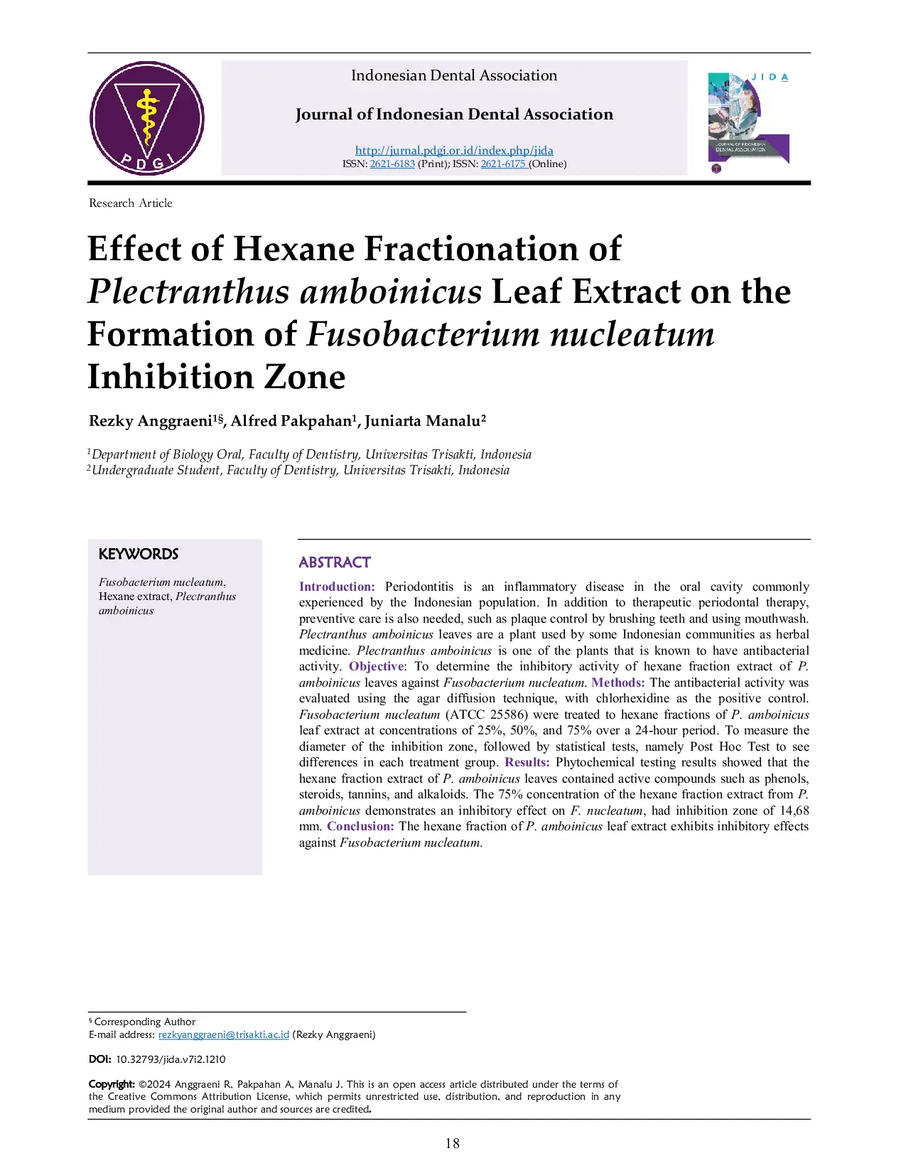 JURIS The Effect of Hexane Fractionation of Plectranthus amboinicus Leaf Extract on the Formation of Fusobacterium nucleatum Inhibition Zone