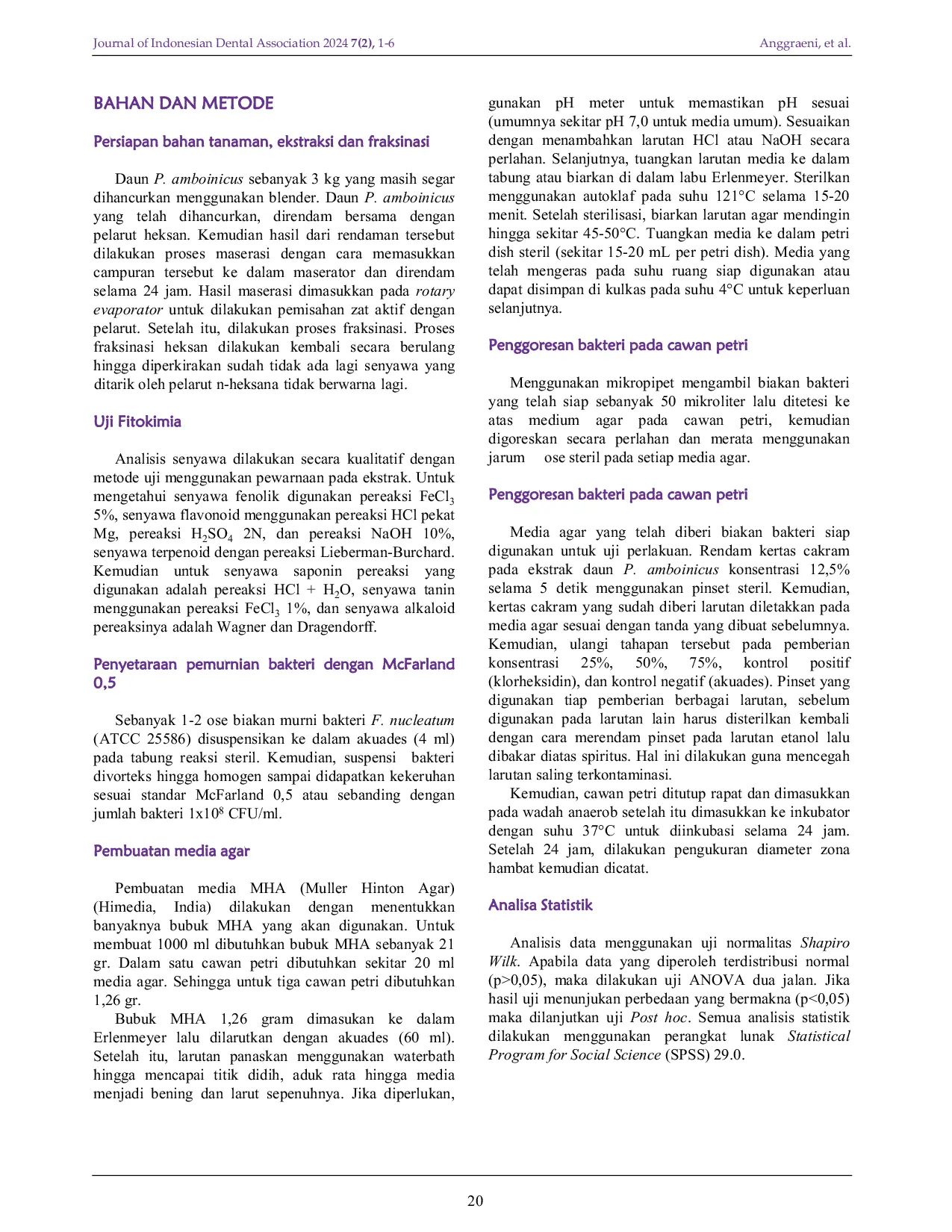 JURIS The Effect of Hexane Fractionation of Plectranthus amboinicus Leaf Extract on the Formation of Fusobacterium nucleatum Inhibition Zone