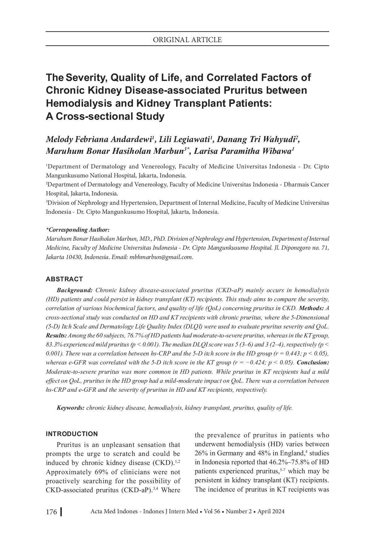 JURIS The Severity Quality of Life and Correlated Factors of Chronic Kidney Disease associated Pruritus between Hemodialysis and Kidney Transplant Patients A Cross sectional Study
