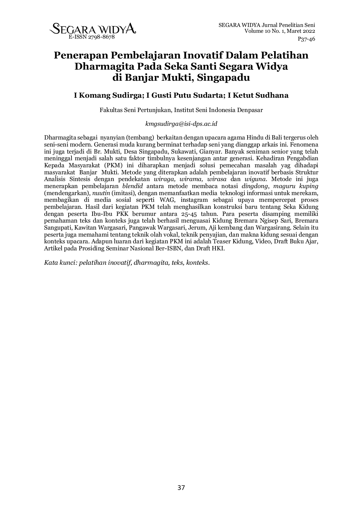 JURIS Penerapan Pembelajaran Inovatif Dalam Pelatihan Dharmagita Pada Seka Santi Segara Widya di Banjar Mukti Singapadu