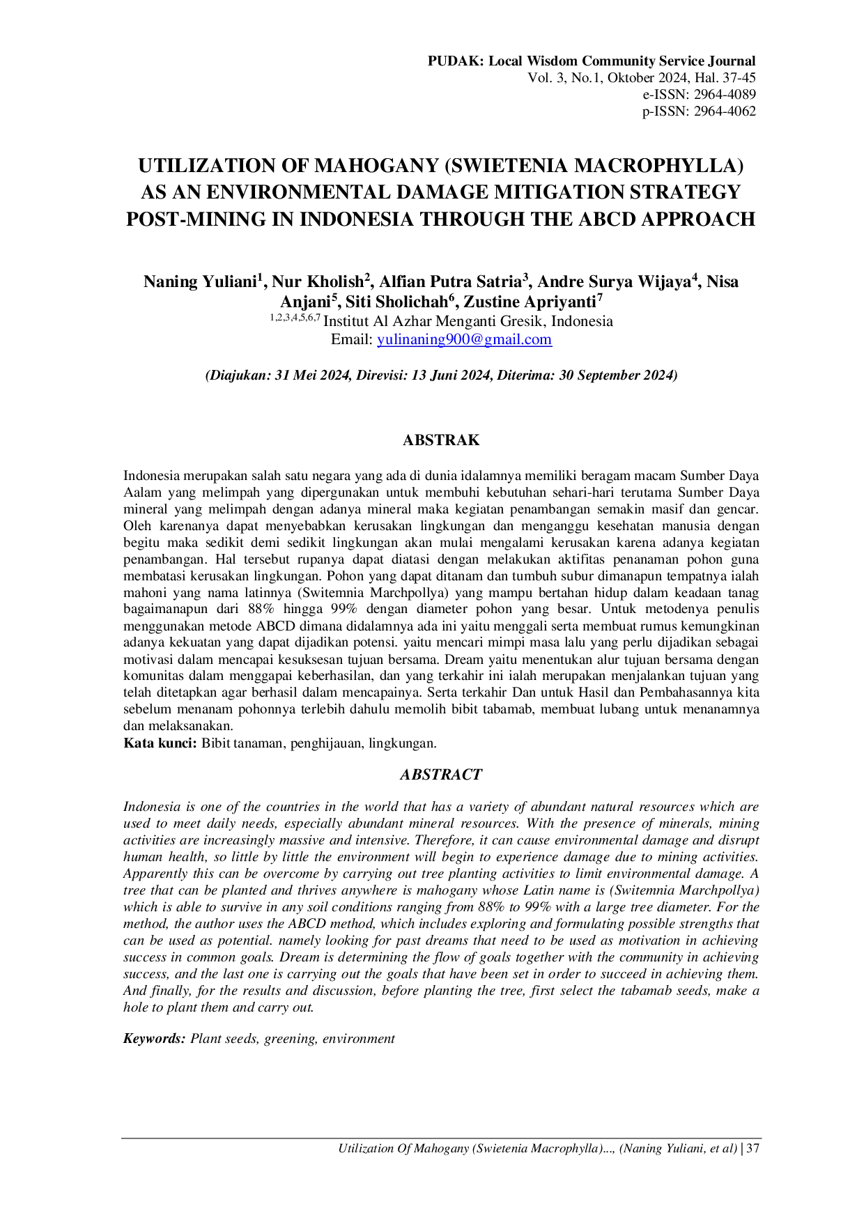 JURIS Utilization Of Mahogany Swietenia Macrophylla As An Environmental Damage Mitigation Strategy Post Mining In Indonesia Through The ABCD Approach