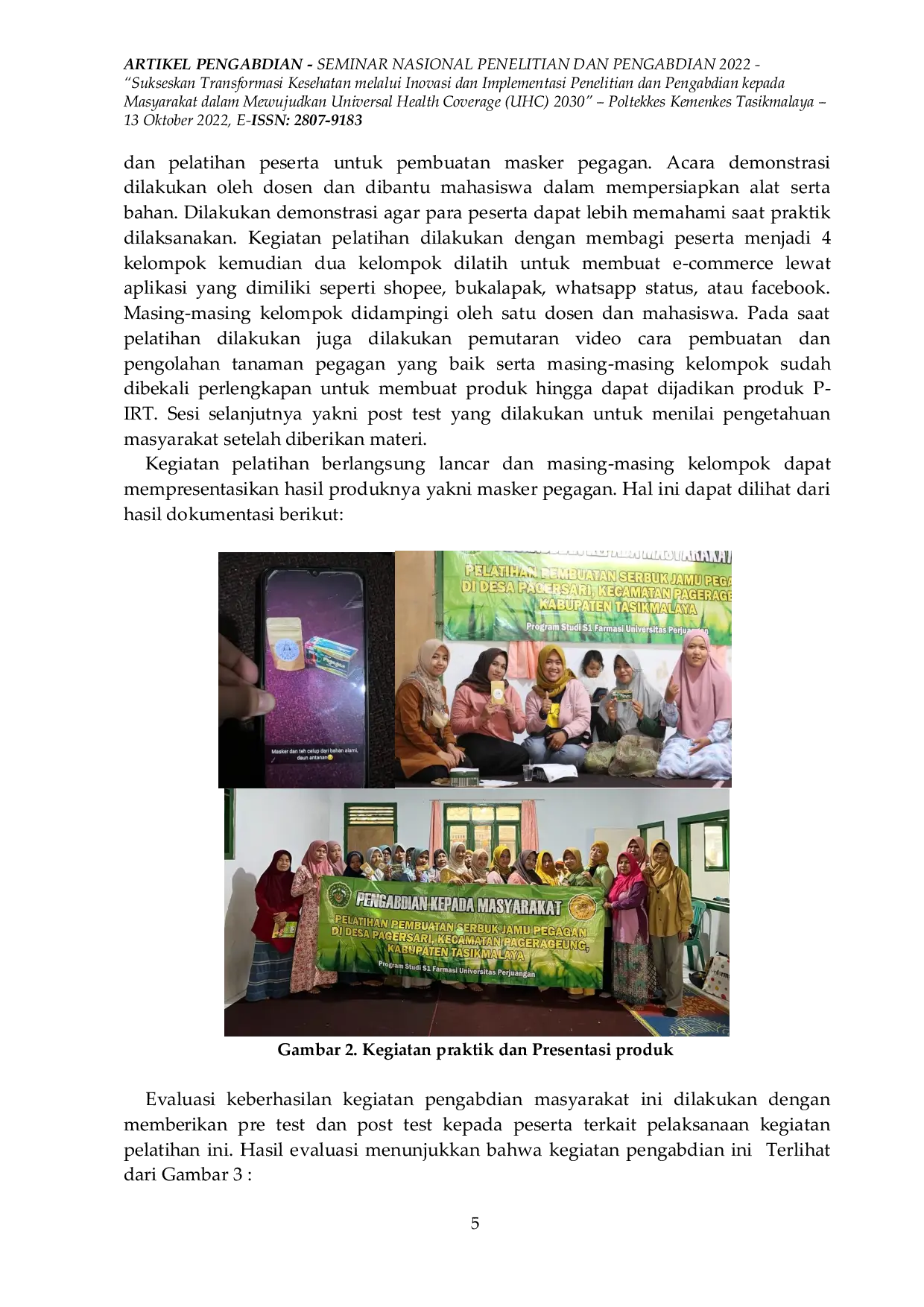 JURIS Komersialisasi dan Manajemen Pemasaran Produk Kesehatan Masker Pegagan di Dusun Pamipiran Desa Pagersari Kabupaten Tasikmalaya
