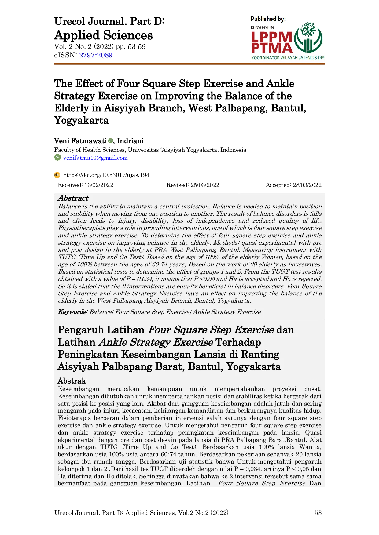 JURIS The Effect of Four Square Step Exercise and Ankle Strategy Exercise on Improving the Balance of the Elderly in Aisyiyah Branch West Palbapang Bantul Yogyakarta