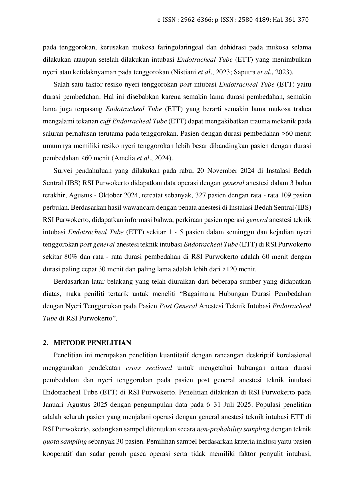 JURIS Hubungan Durasi Pembedahan dengan Nyeri Tenggorokan pada Pasien Post General Anestesi Teknik Intubasi Endotracheal Tube di RSI Purwokerto