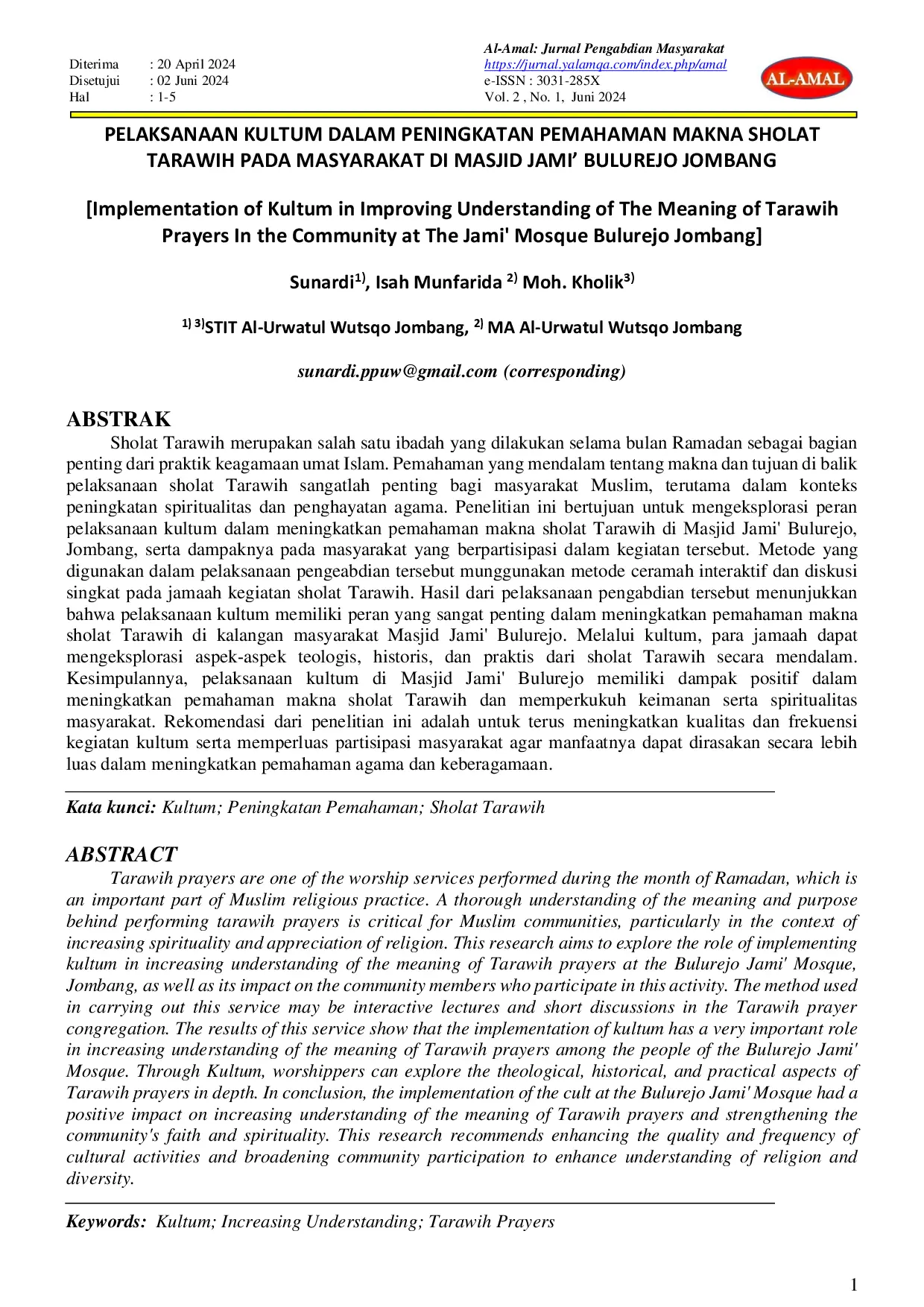 juris PELAKSANAAN KULTUM DALAM PENINGKATAN PEMAHAMAN MAKNA SHOLAT TARAWIH PADA MASYARAKAT DI MASJID JAMI BULUREJO JOMBANG Implementation of Kultum in Improving Understanding of The Meaning of Tarawih Pray