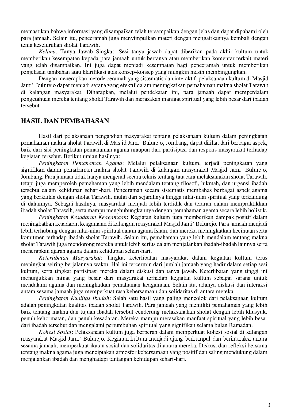 juris PELAKSANAAN KULTUM DALAM PENINGKATAN PEMAHAMAN MAKNA SHOLAT TARAWIH PADA MASYARAKAT DI MASJID JAMI BULUREJO JOMBANG Implementation of Kultum in Improving Understanding of The Meaning of Tarawih Pray