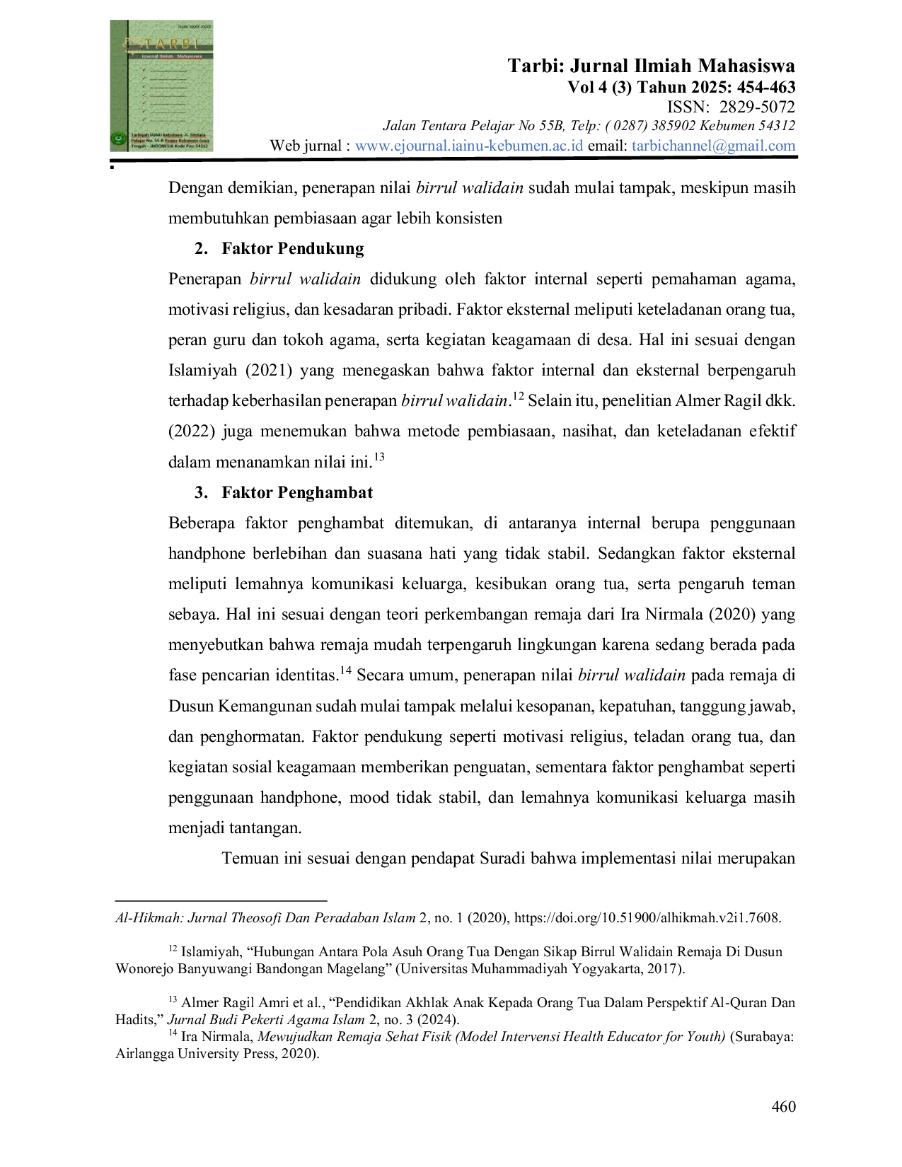 JURIS Penerapan Nilai Birrul Walidain dalam Kehidupan Remaja Sehari hari di Dusun Kemangunan Desa Bumiharjo Kecamatan Klirong