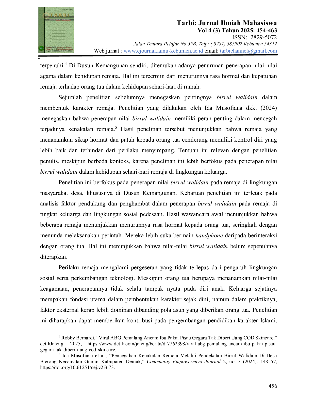 JURIS Penerapan Nilai Birrul Walidain dalam Kehidupan Remaja Sehari hari di Dusun Kemangunan Desa Bumiharjo Kecamatan Klirong