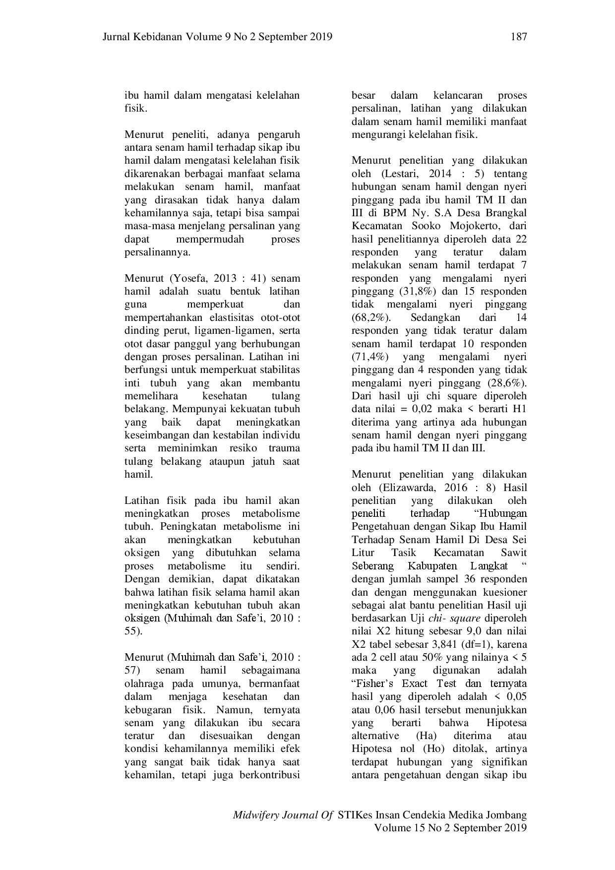 juris Pengaruh Senam Hamil terhadap Sikap Ibu Hamil dalam Mengatasi Kelelahan Fisik