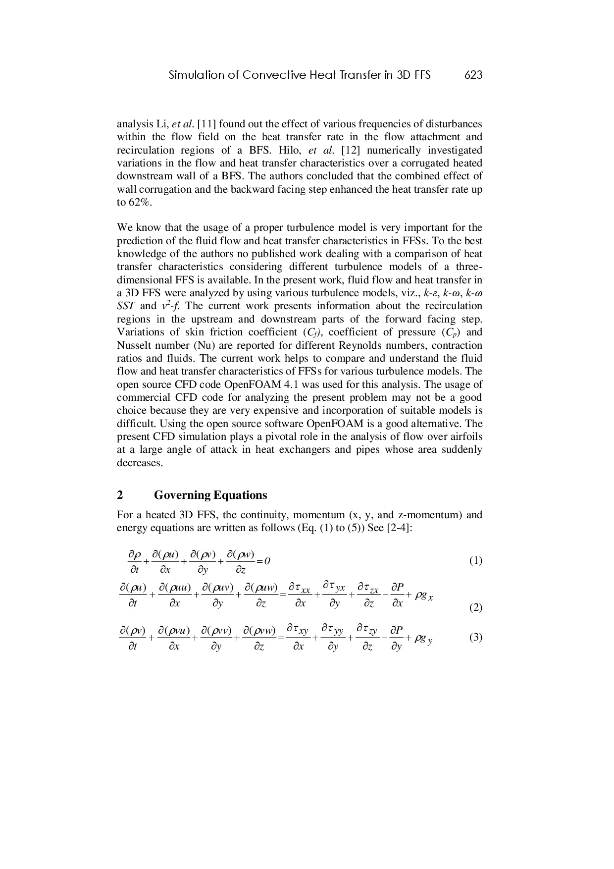 juris Simulation of Convective Heat Transfer in 3D Forward Facing Step Using Various Turbulence Models